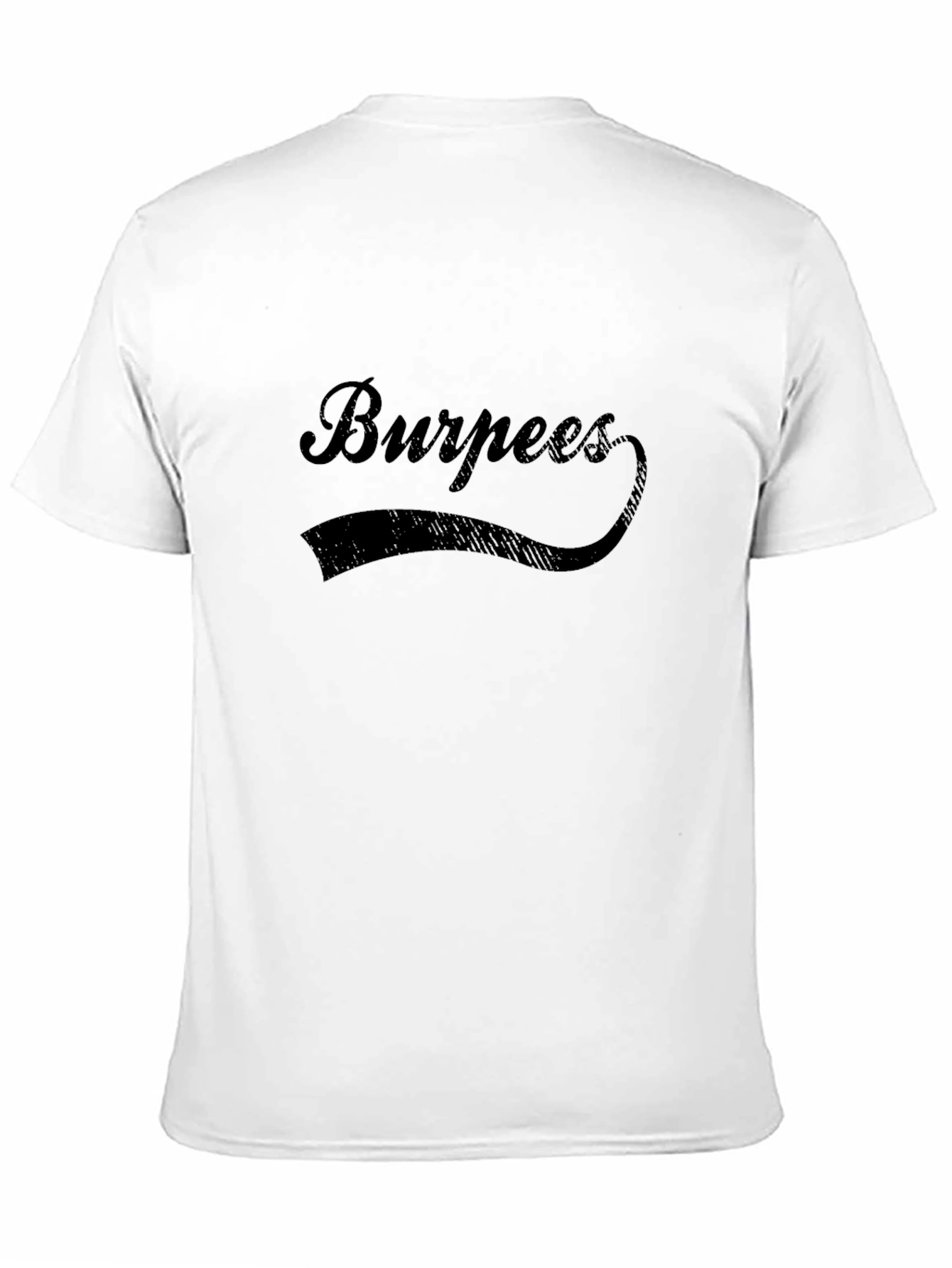 Burpees Graphic Tee - Fitness Workout Shirt