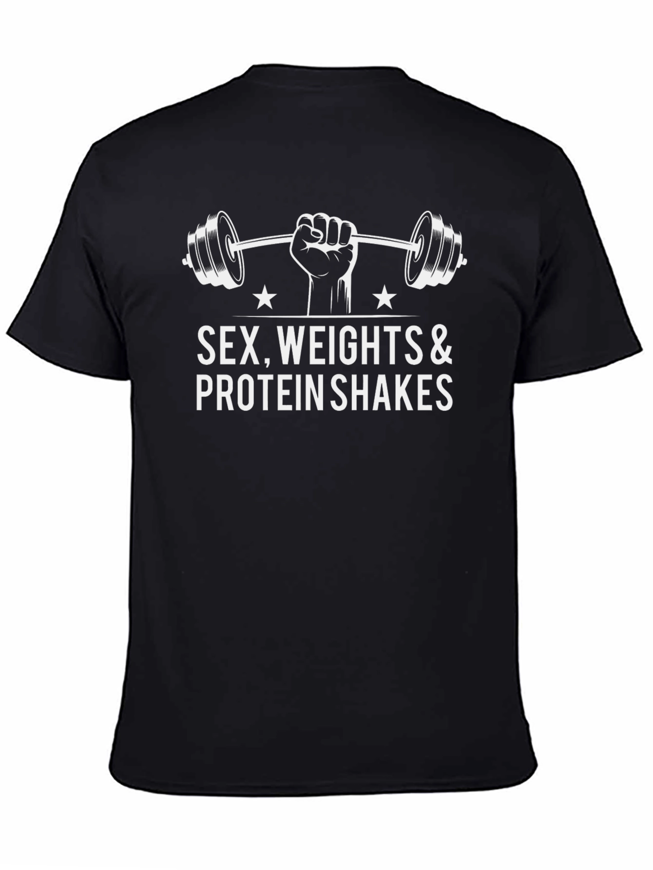 Sex Weights & Protein Shakes Black T-Shirt