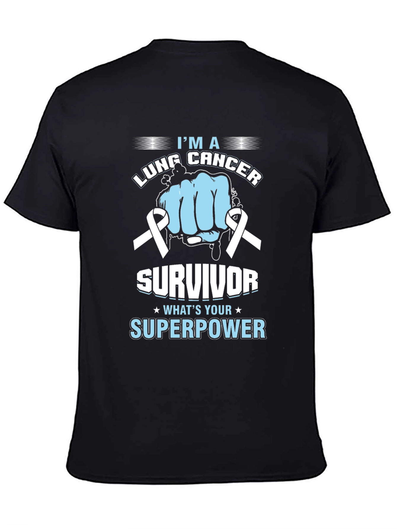 Lung Cancer Survivor Superpower T-Shirt