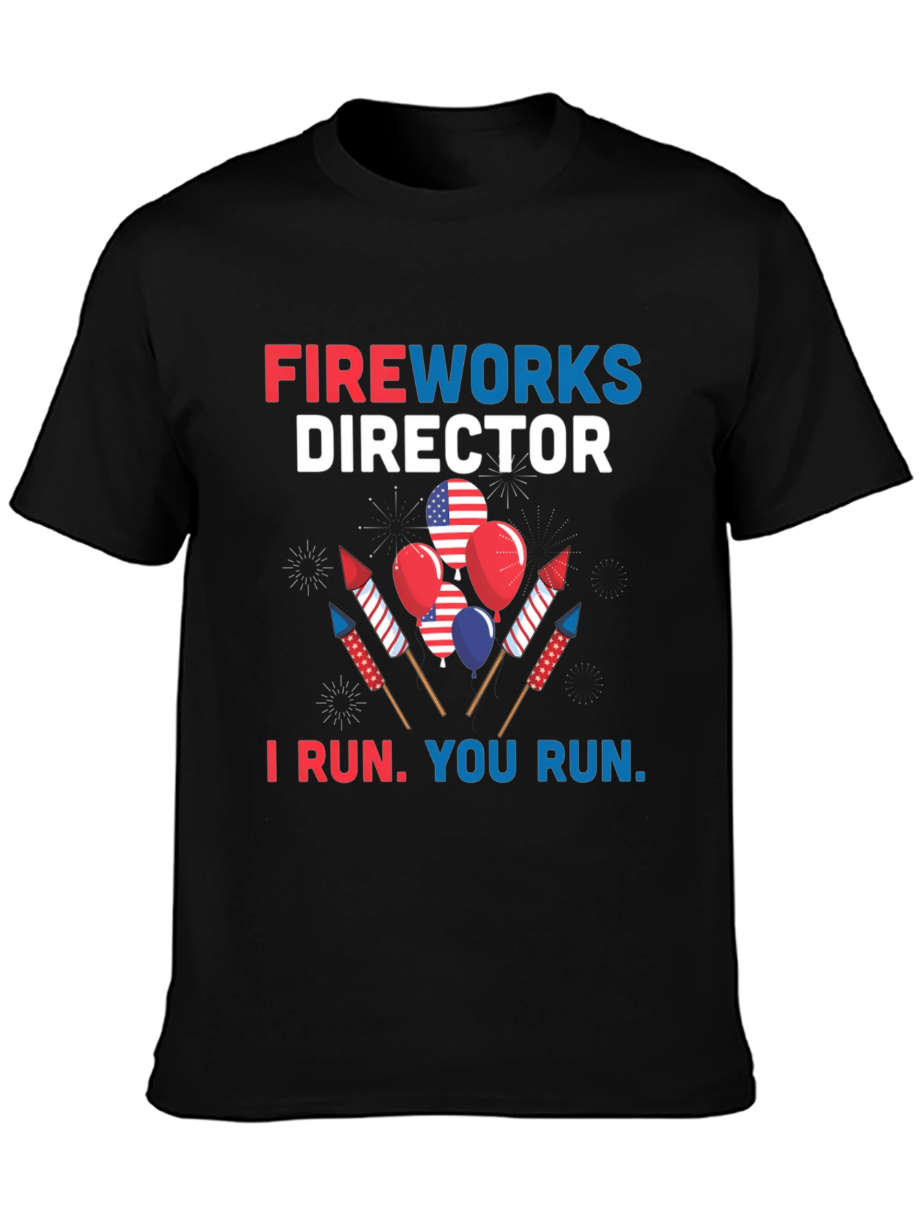 Fireworks Director T-Shirt - Patriotic Design