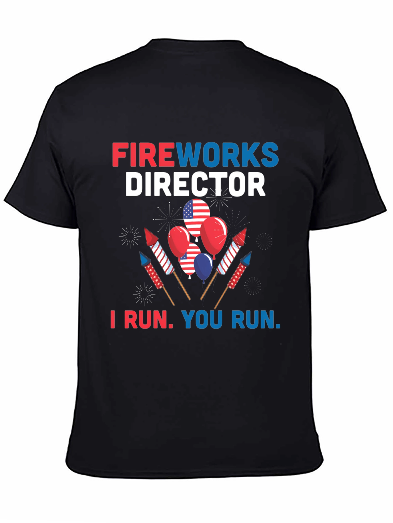 Fireworks Director T-Shirt - Patriotic Design