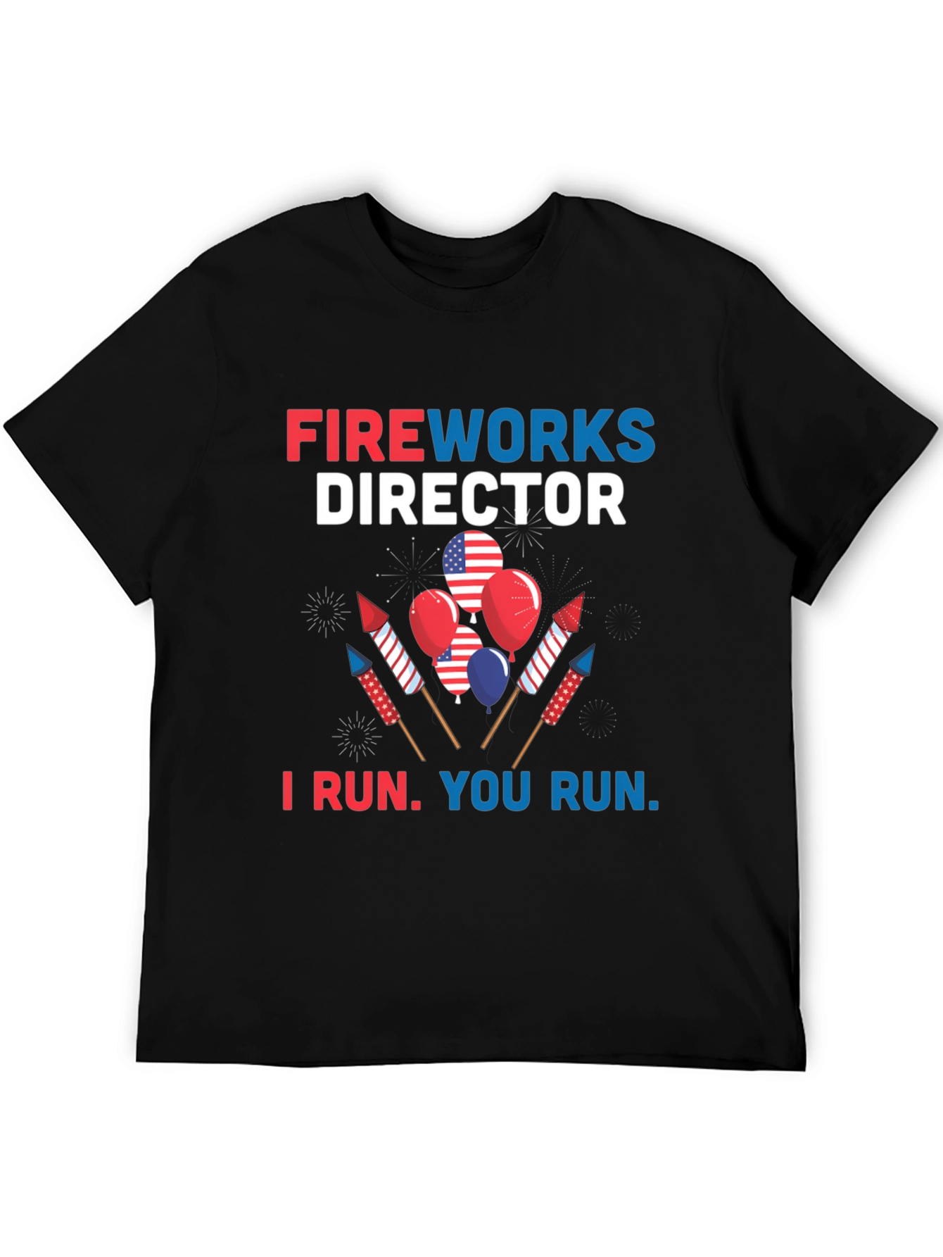 Fireworks Director T-Shirt - Patriotic Design