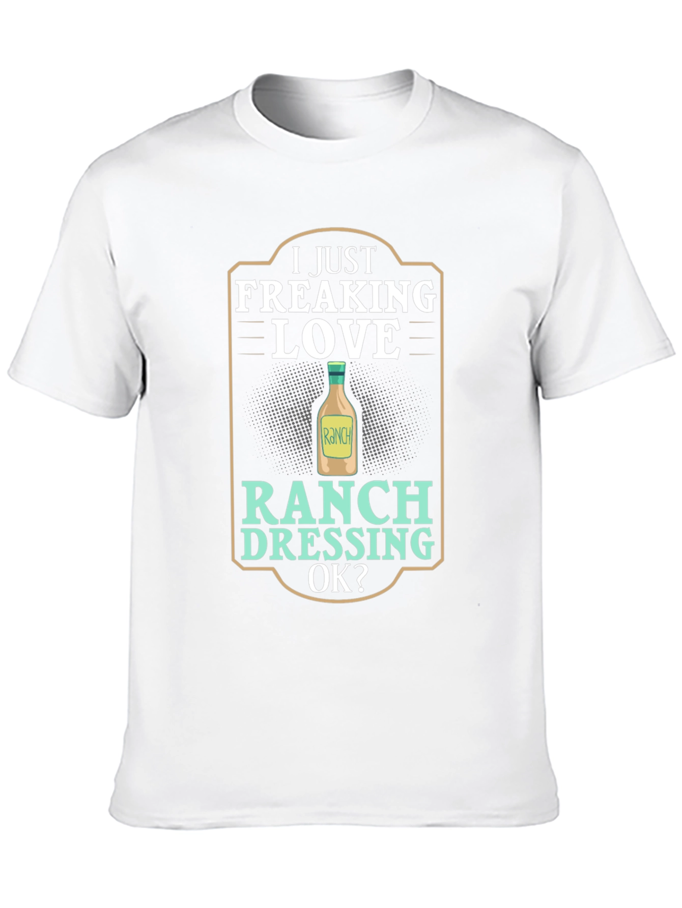I Love Ranch Dressing Mens Black T-Shirt