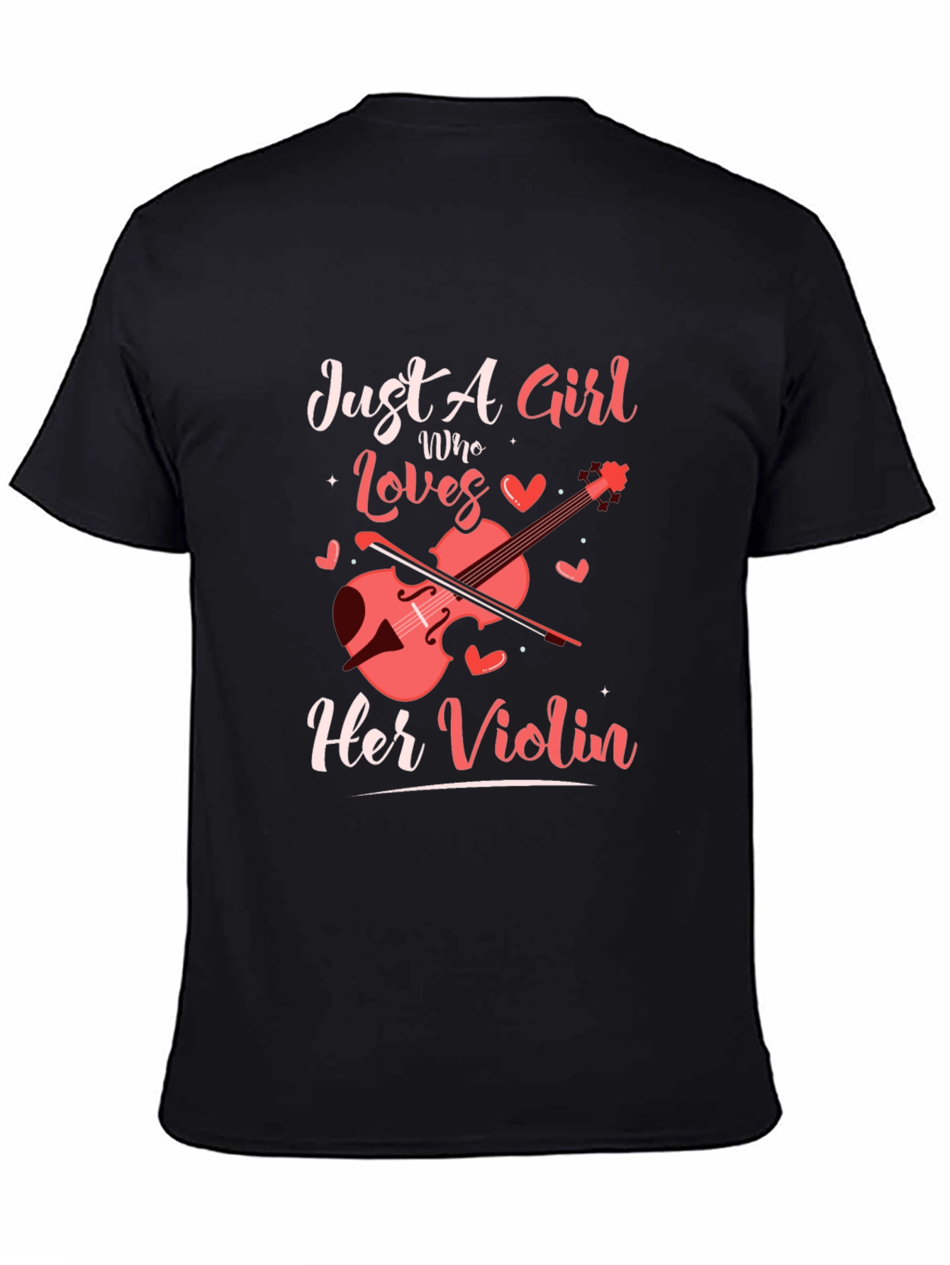 Just A Girl Who Loves Her Violin T-Shirt