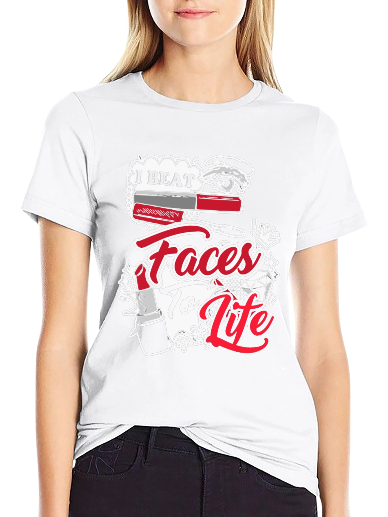 I Beat Faces To Life T-Shirt