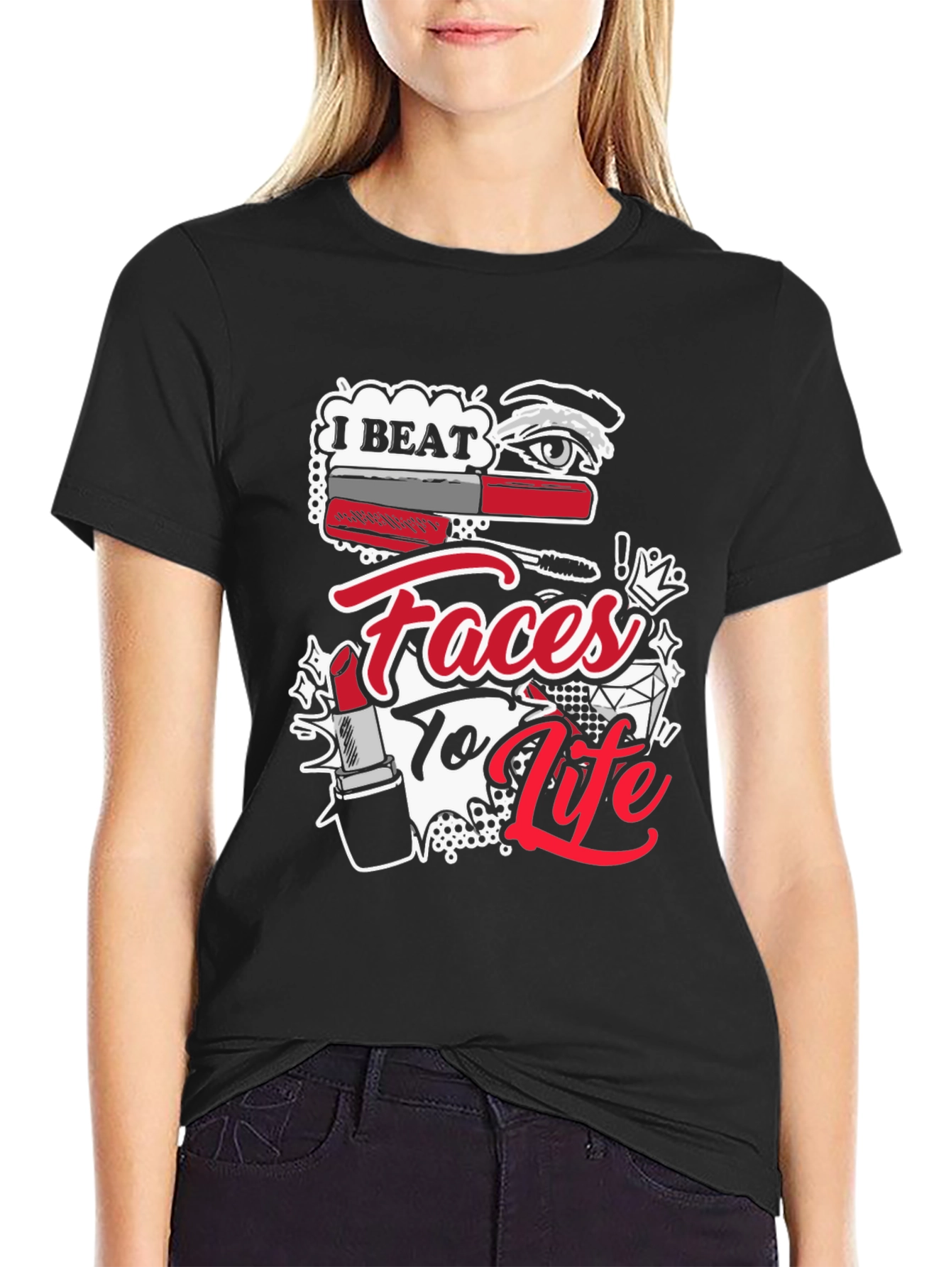I Beat Faces To Life T-Shirt