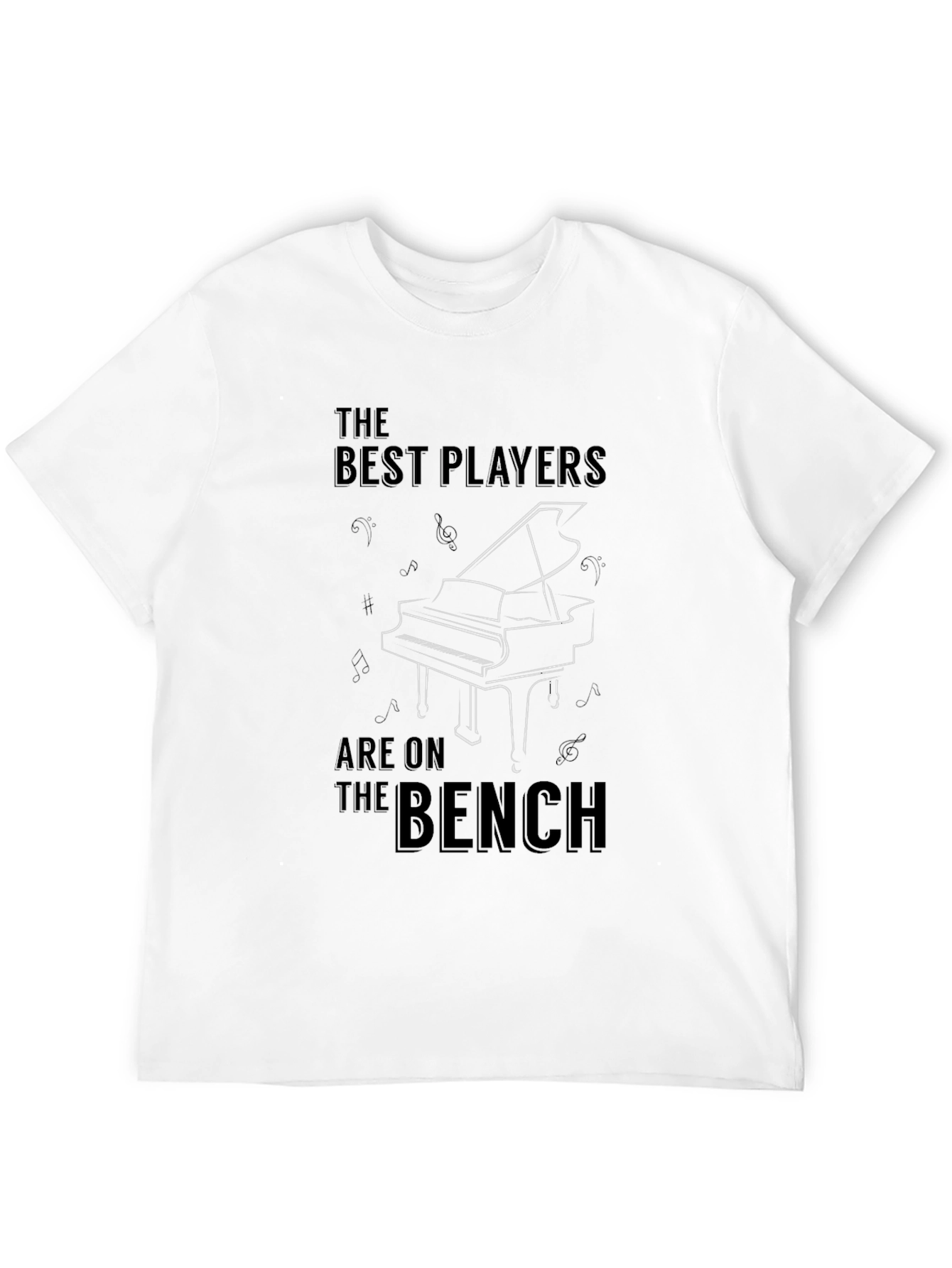 The Best Players Are On The Bench T-Shirt