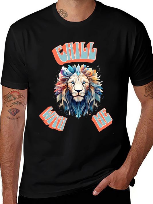 Chill With Me Lion Graphic Tee - Relaxed Vibe Shirt