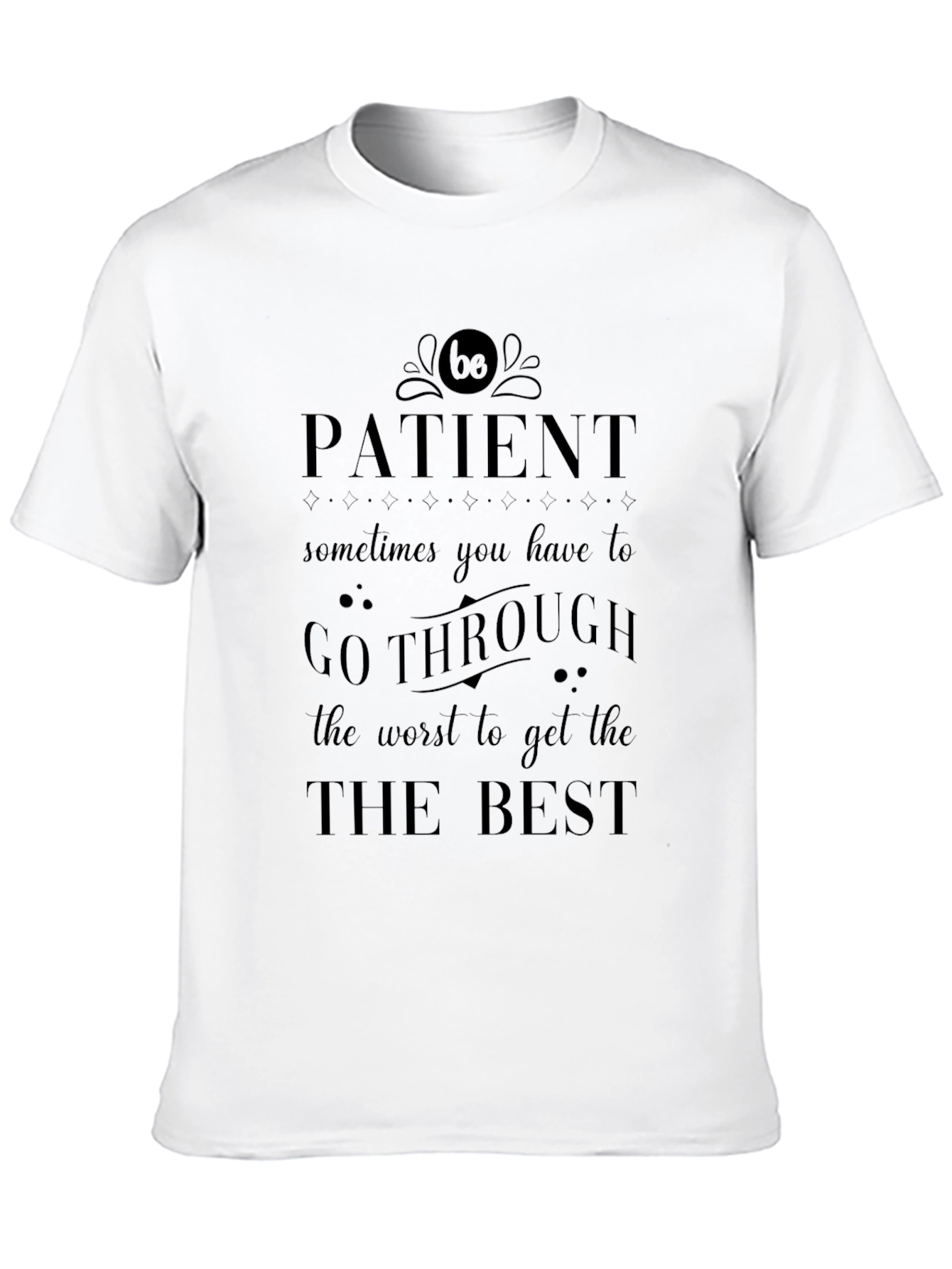 Patient Graphic Tee - Black Motivational T-Shirt