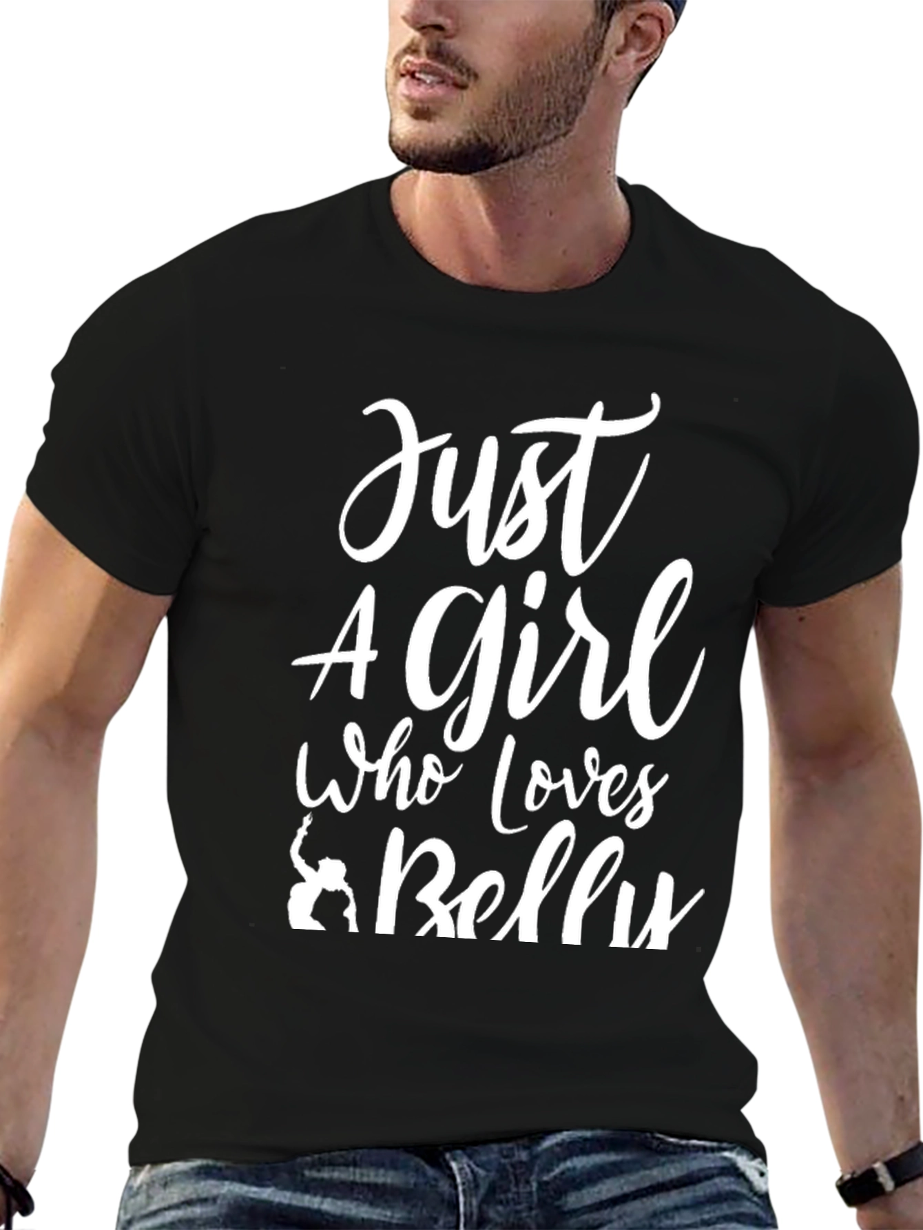 Just a Girl Who Loves Belly Dancing T-Shirt