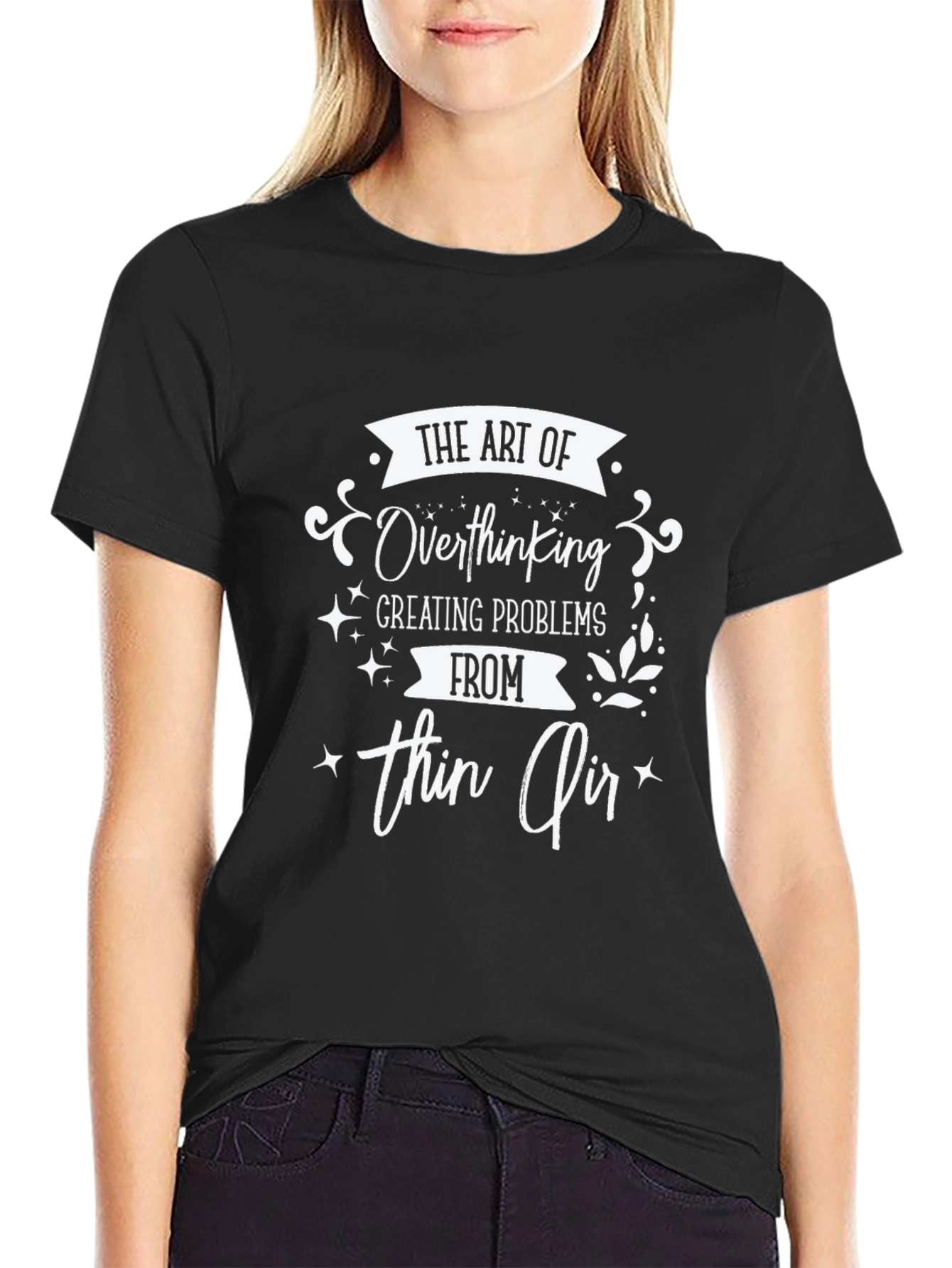 The Art of Overthinking T-Shirt