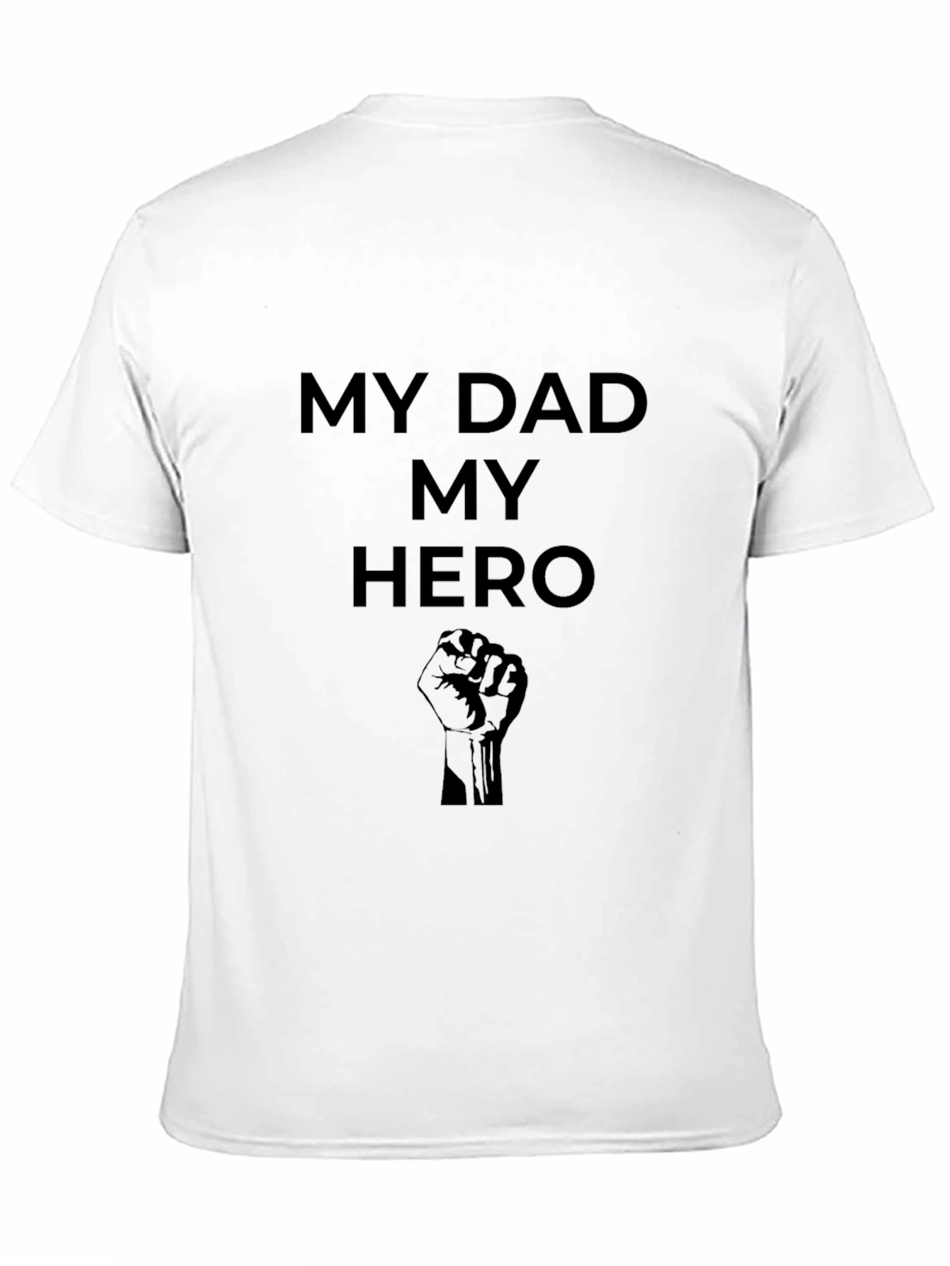 My Dad My Hero Graphic T-Shirt