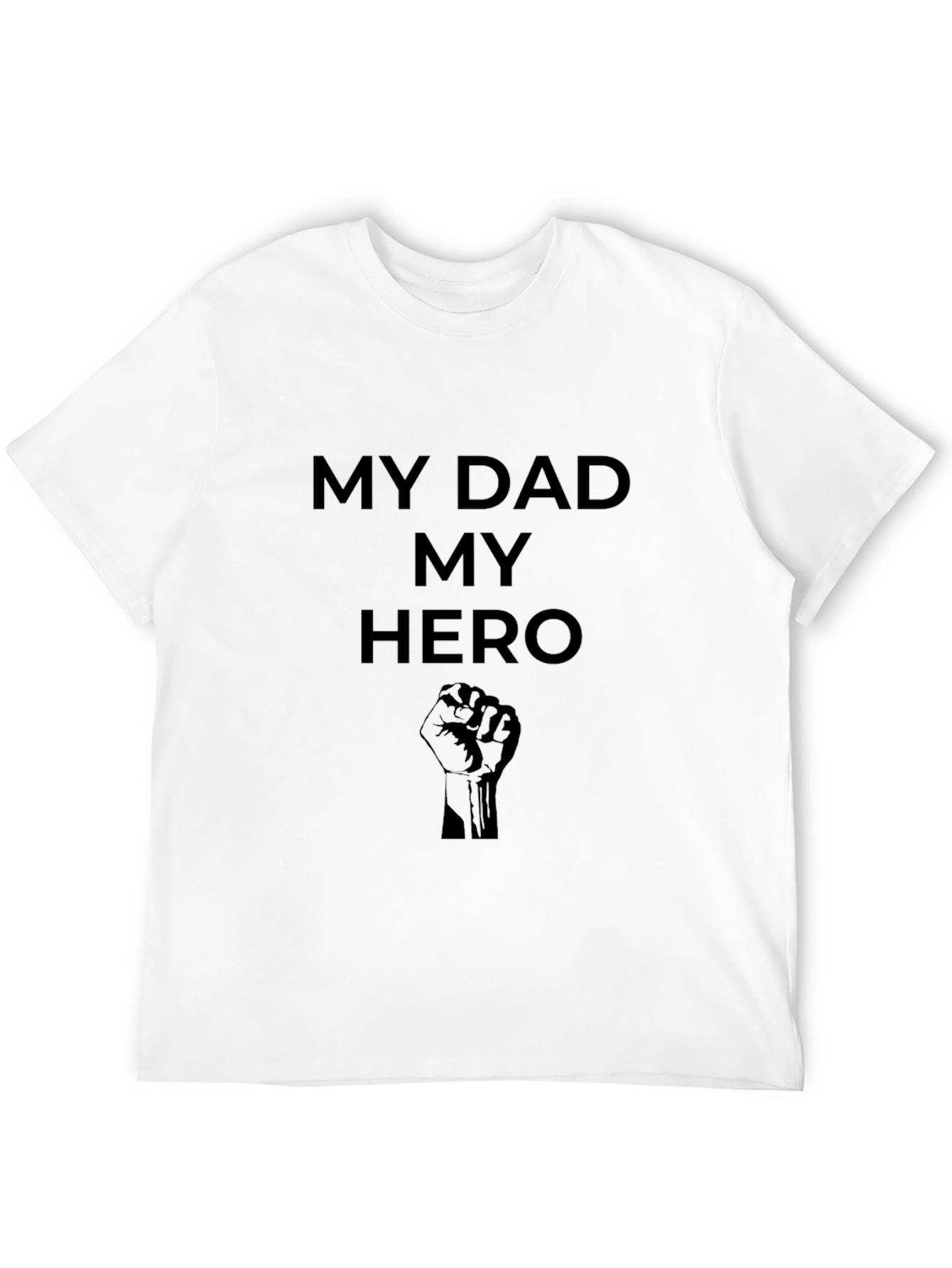 My Dad My Hero Graphic T-Shirt
