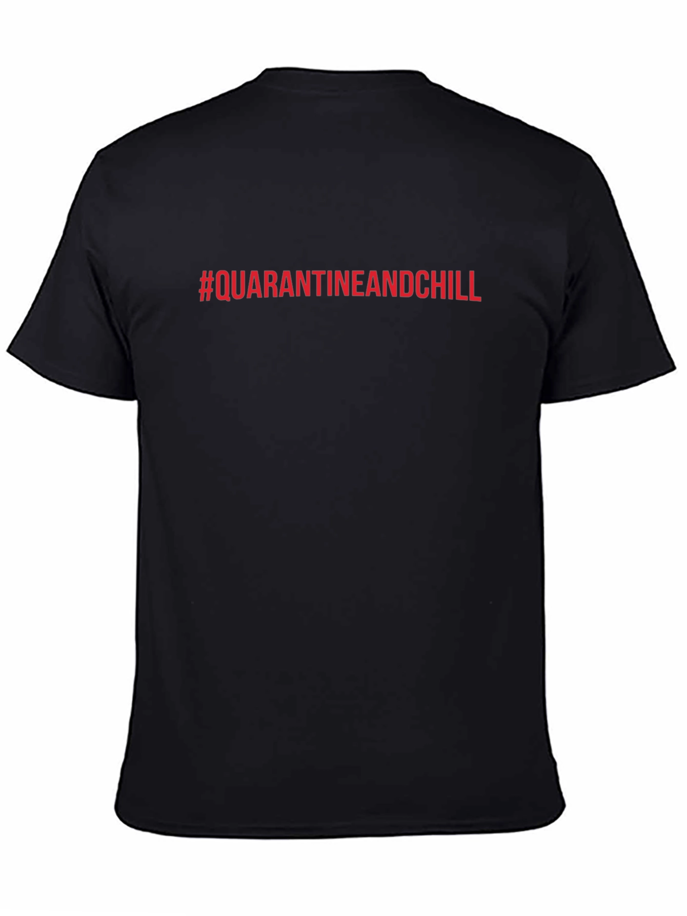 Quarantine & Chill Graphic Tee - Black Casual T-Shirt