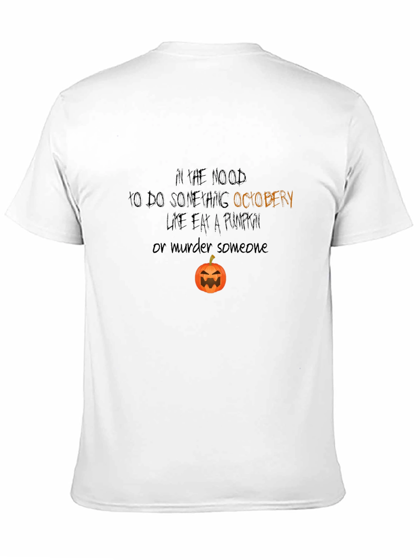 October Mood T-Shirt: Halloween Pumpkin Tee