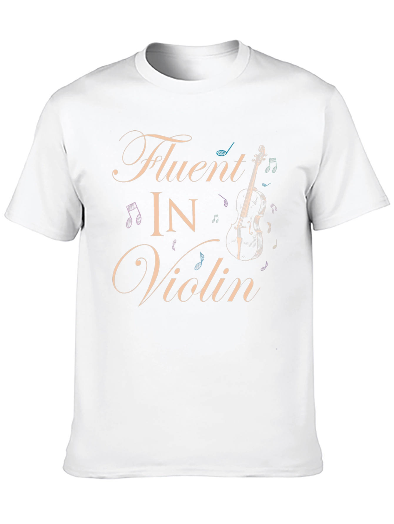 Fluent in Violin T-Shirt - Musicians Apparel