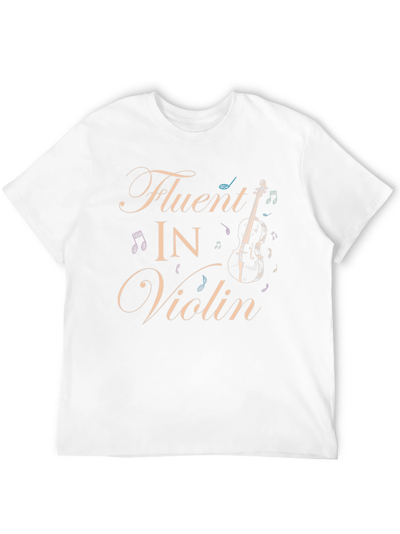Fluent in Violin T-Shirt - Musicians Apparel