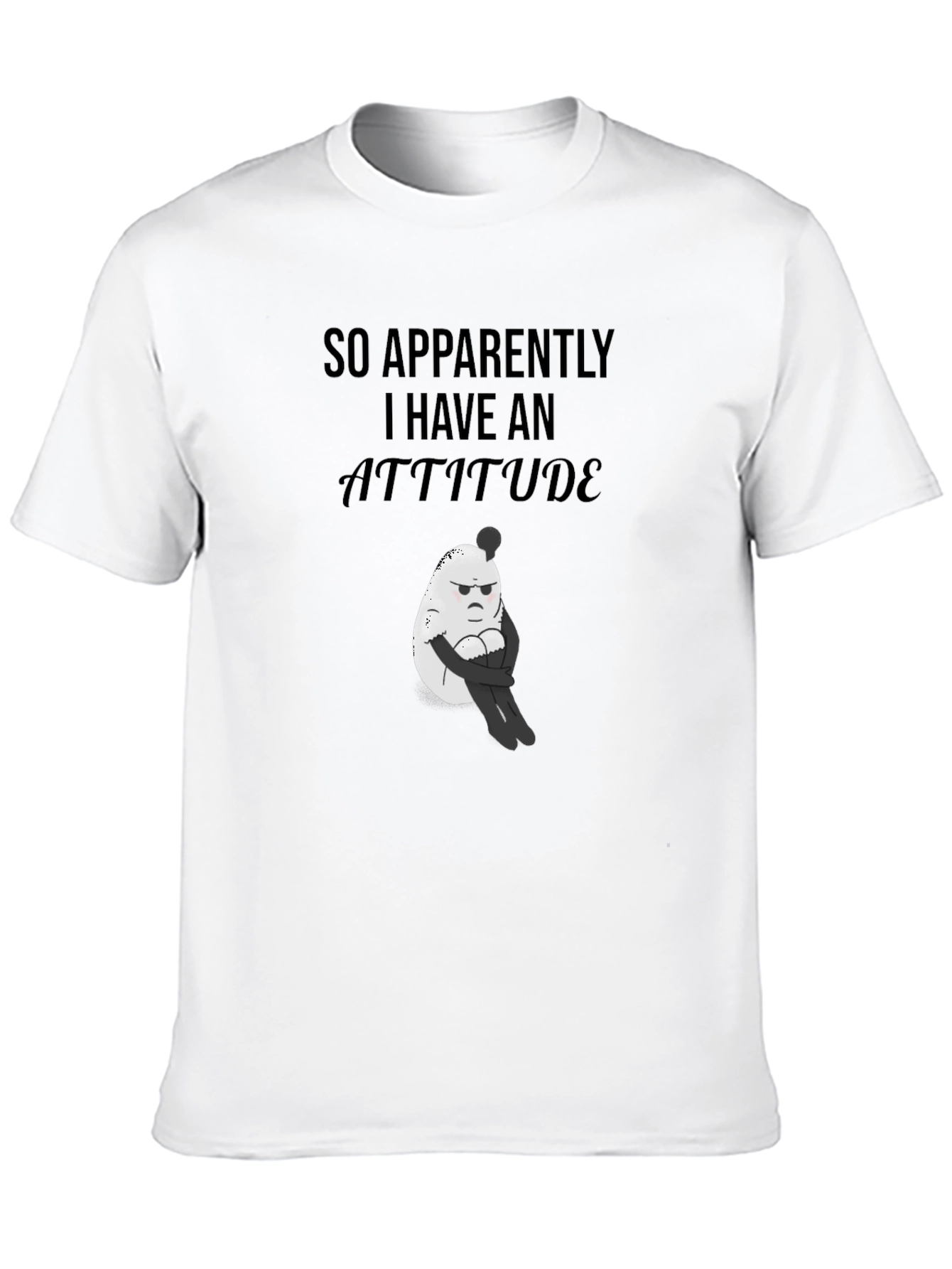 Attitude Graphic T-Shirt - Funny Egg Design