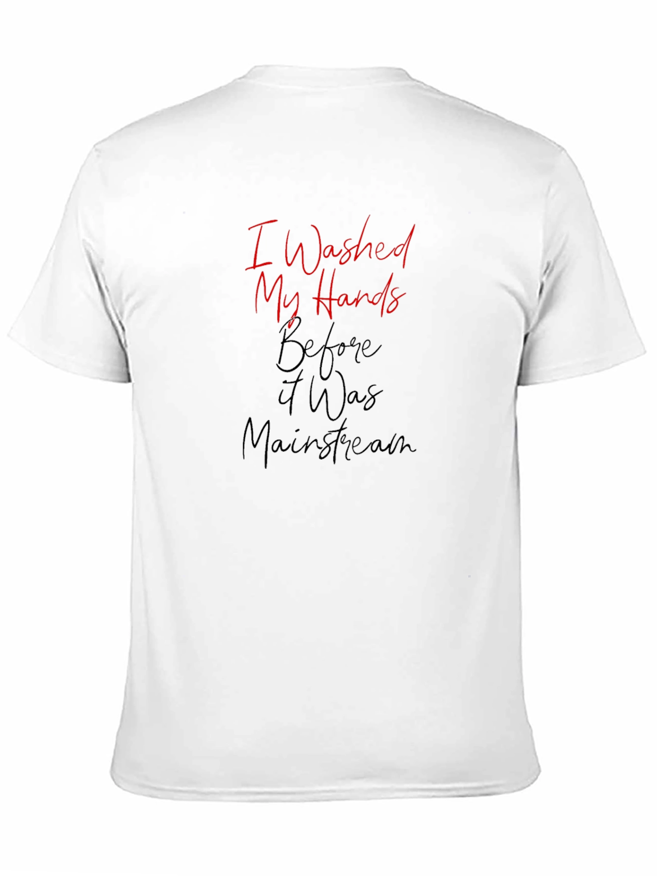 I Washed My Hands Graphic Tee - Black