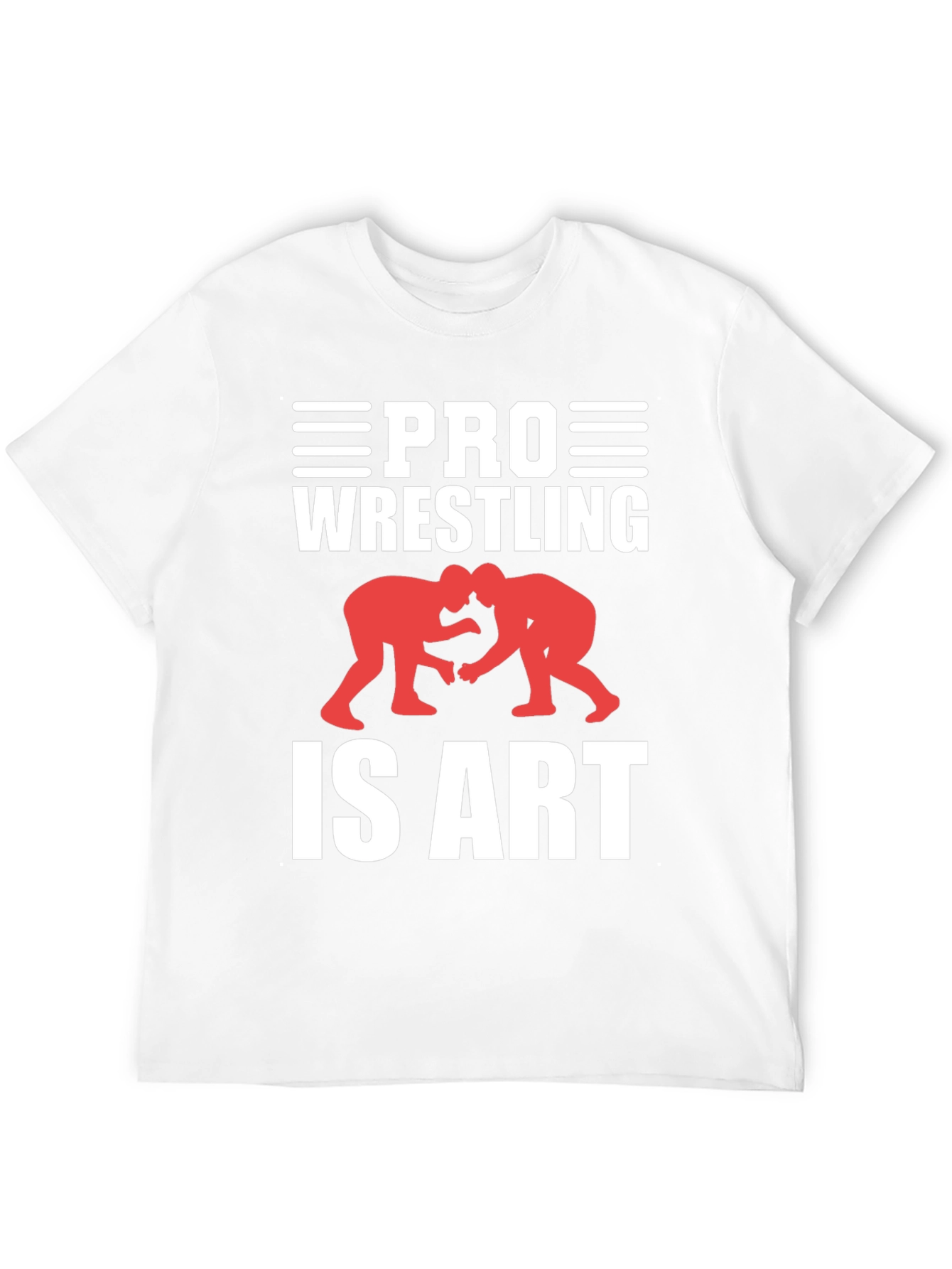 Pro Wrestling is Art Graphic Tee