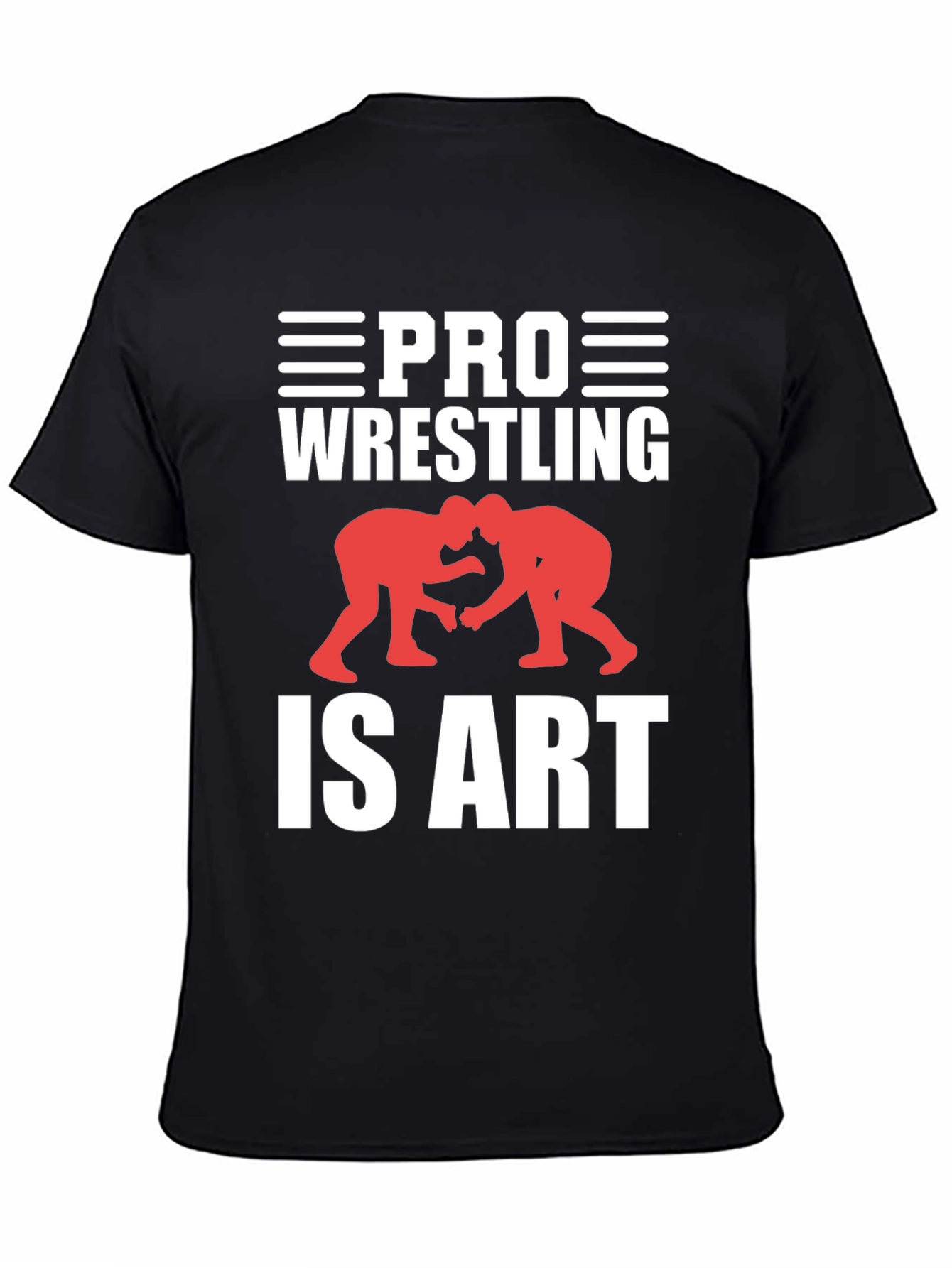 Pro Wrestling is Art Graphic Tee