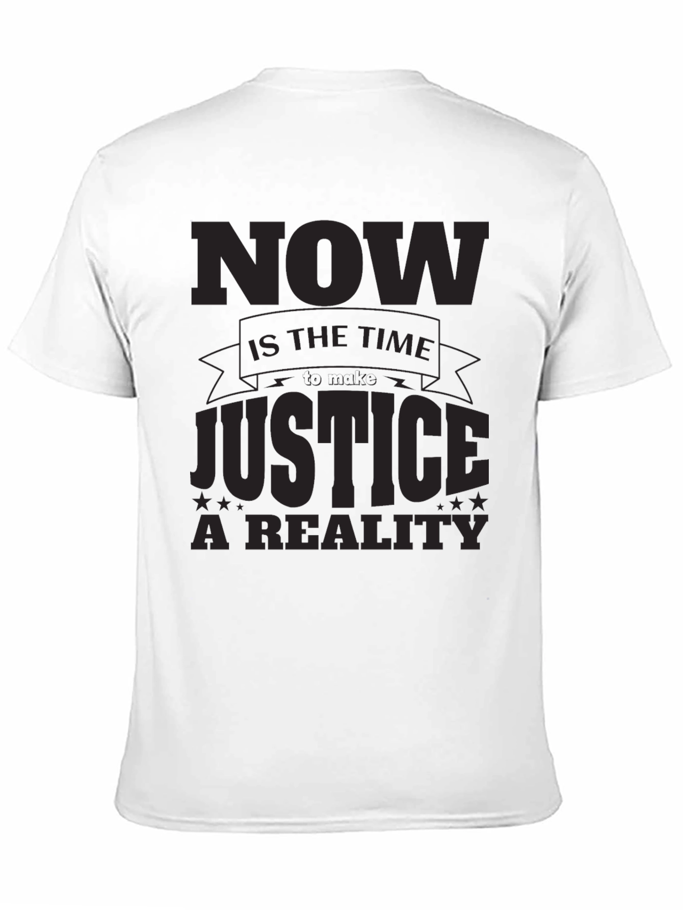 Now is The Time - Justice T-Shirt