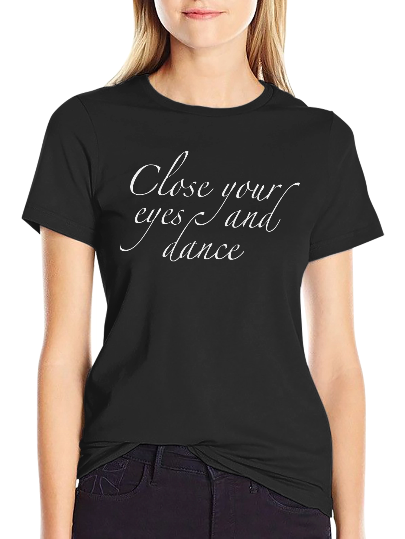 Close Your Eyes and Dance Graphic T-Shirt