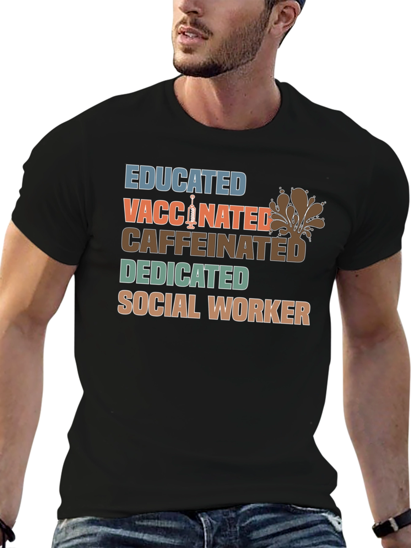 Educated Vaccinated Caffeinated Social Worker T-Shirt