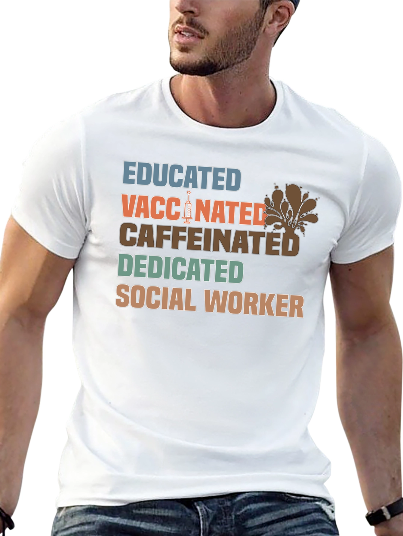 Educated Vaccinated Caffeinated Social Worker T-Shirt