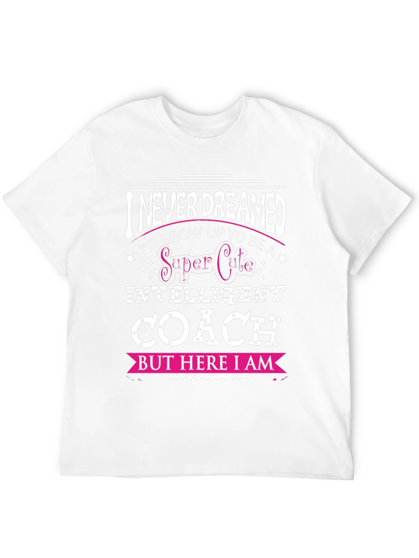 Super Cute Intelligent Coach T-Shirt