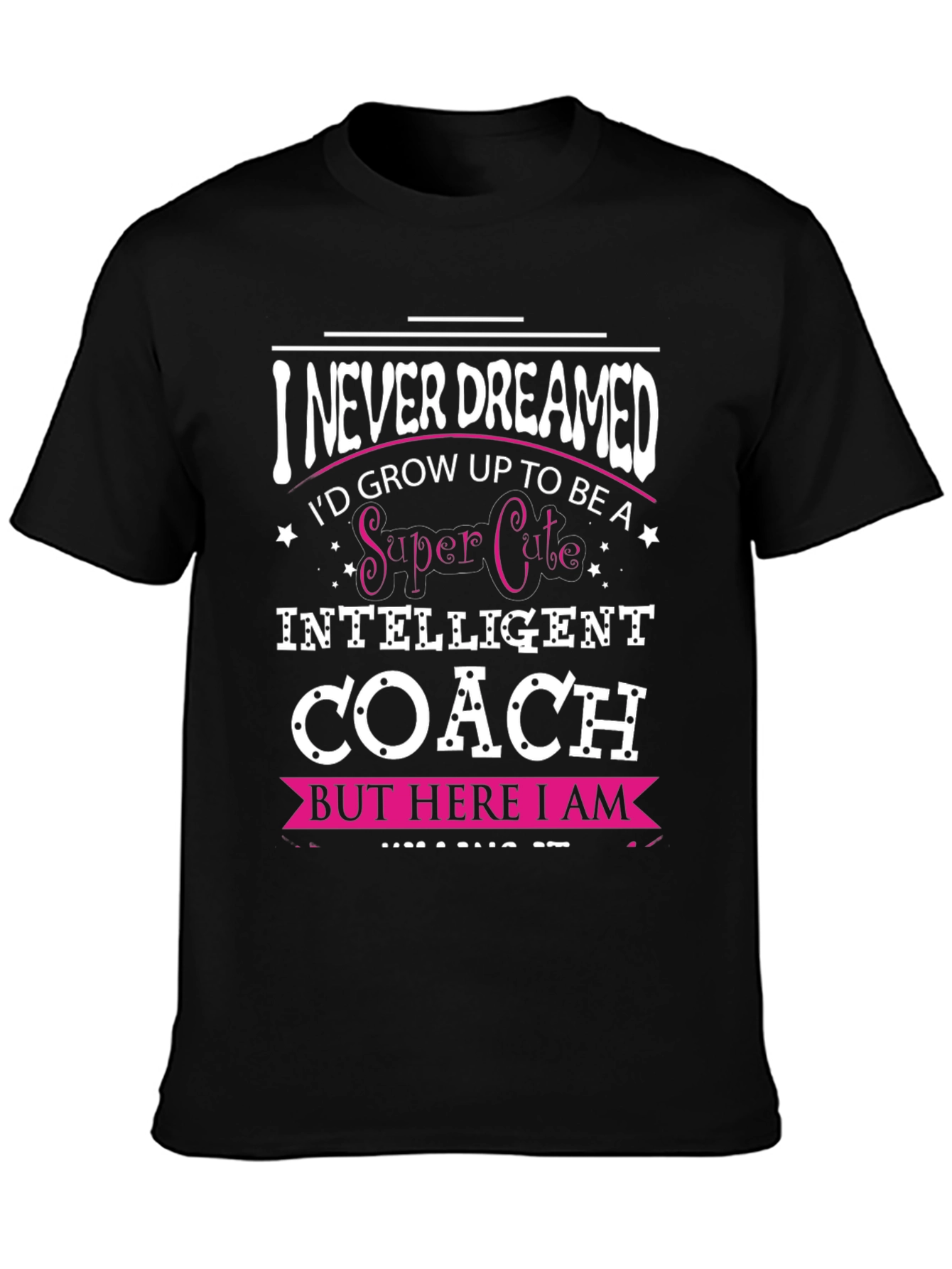 Super Cute Intelligent Coach T-Shirt
