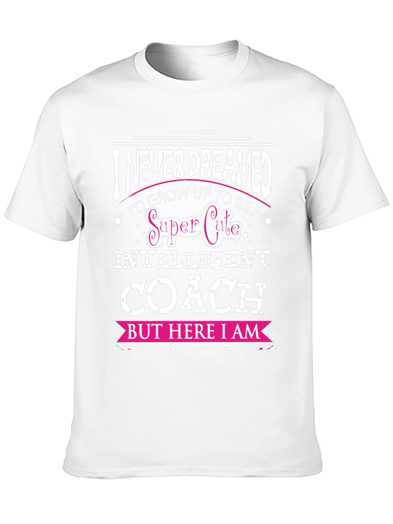 Super Cute Intelligent Coach T-Shirt