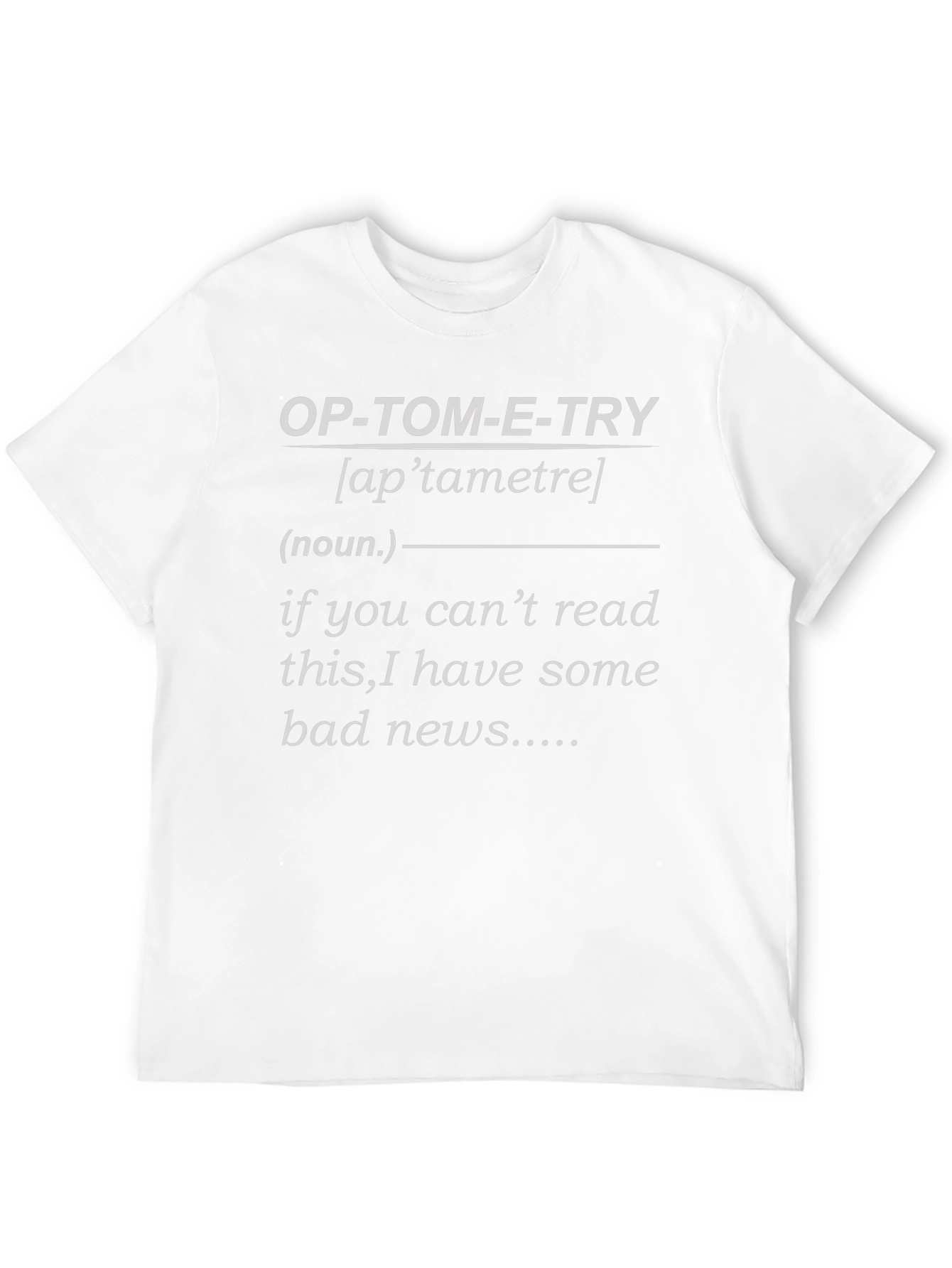 Optometry Pun T-Shirt - Funny Eye Exam Gift