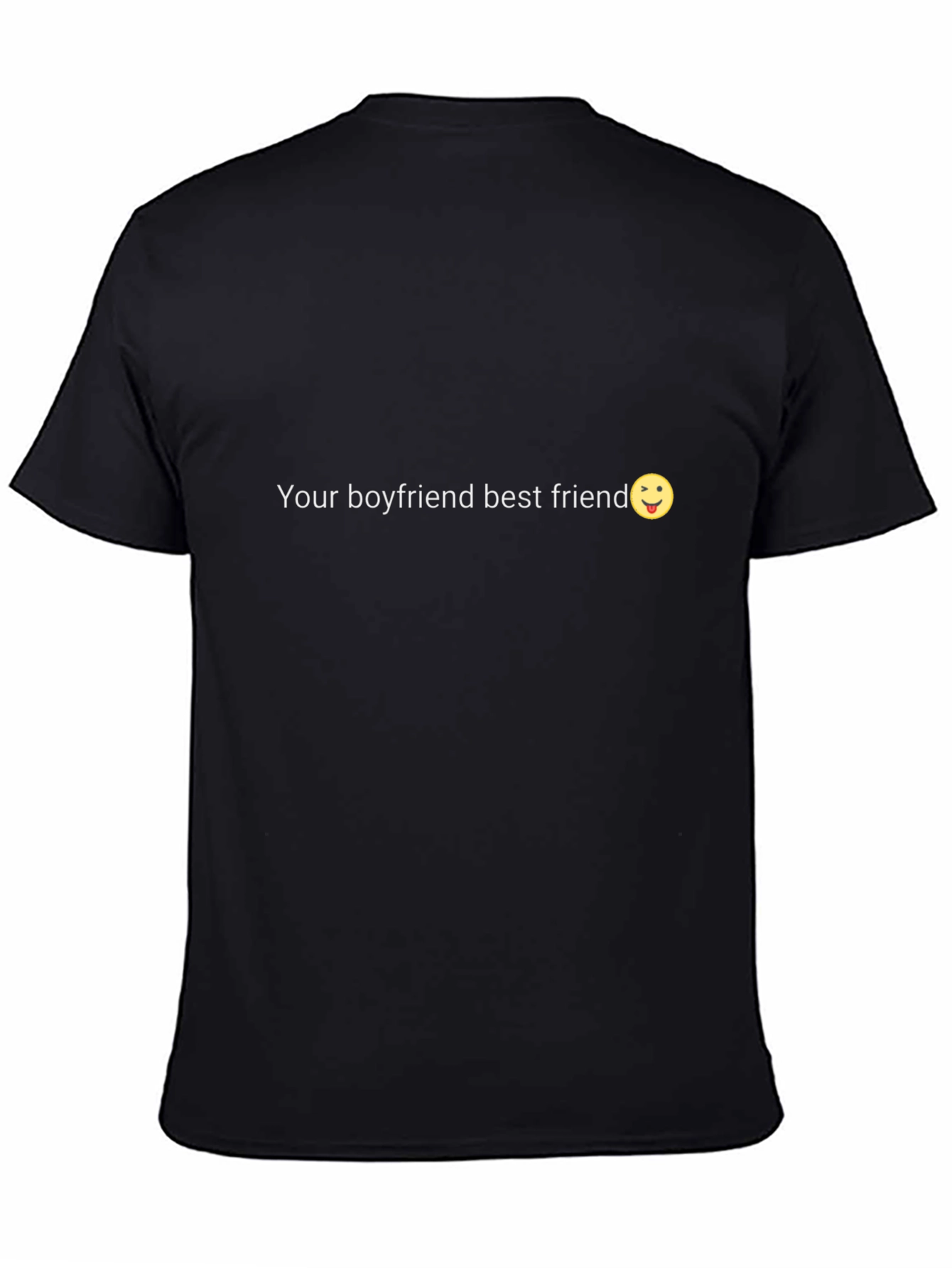 Your Boyfriends Best Friend T-Shirt - Black
