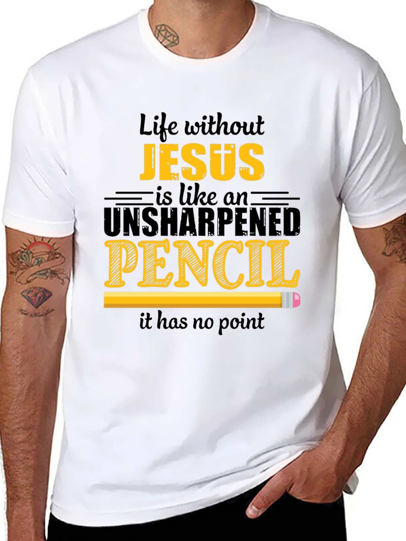 Life Without Jesus T-Shirt - Unsharpened Pencil Graphic Tee