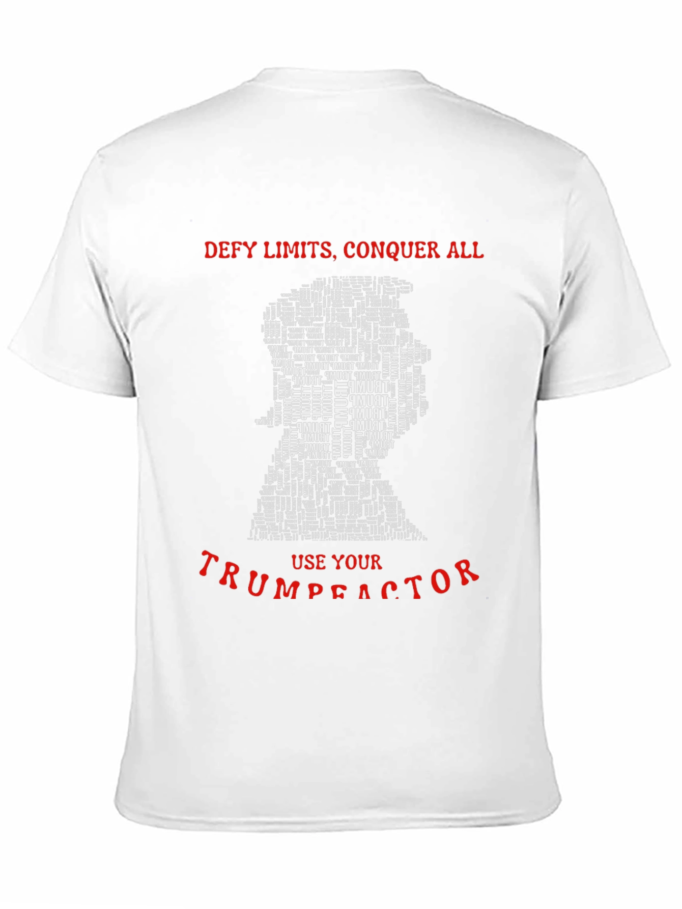 Trump T-Shirt Defy Limits Conquer All Patriotic