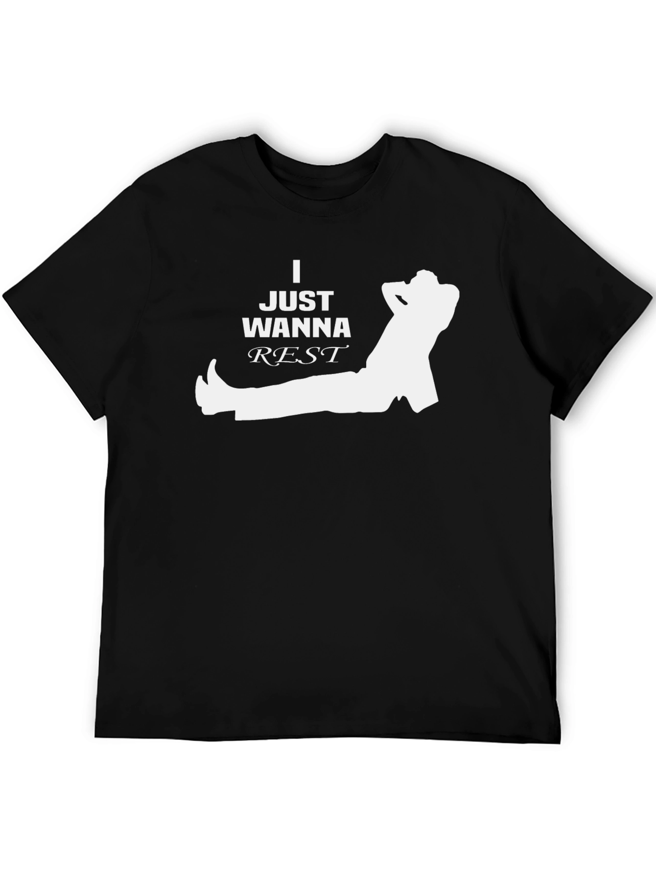 I Just Wanna Rest T-Shirt - Relaxed Fit