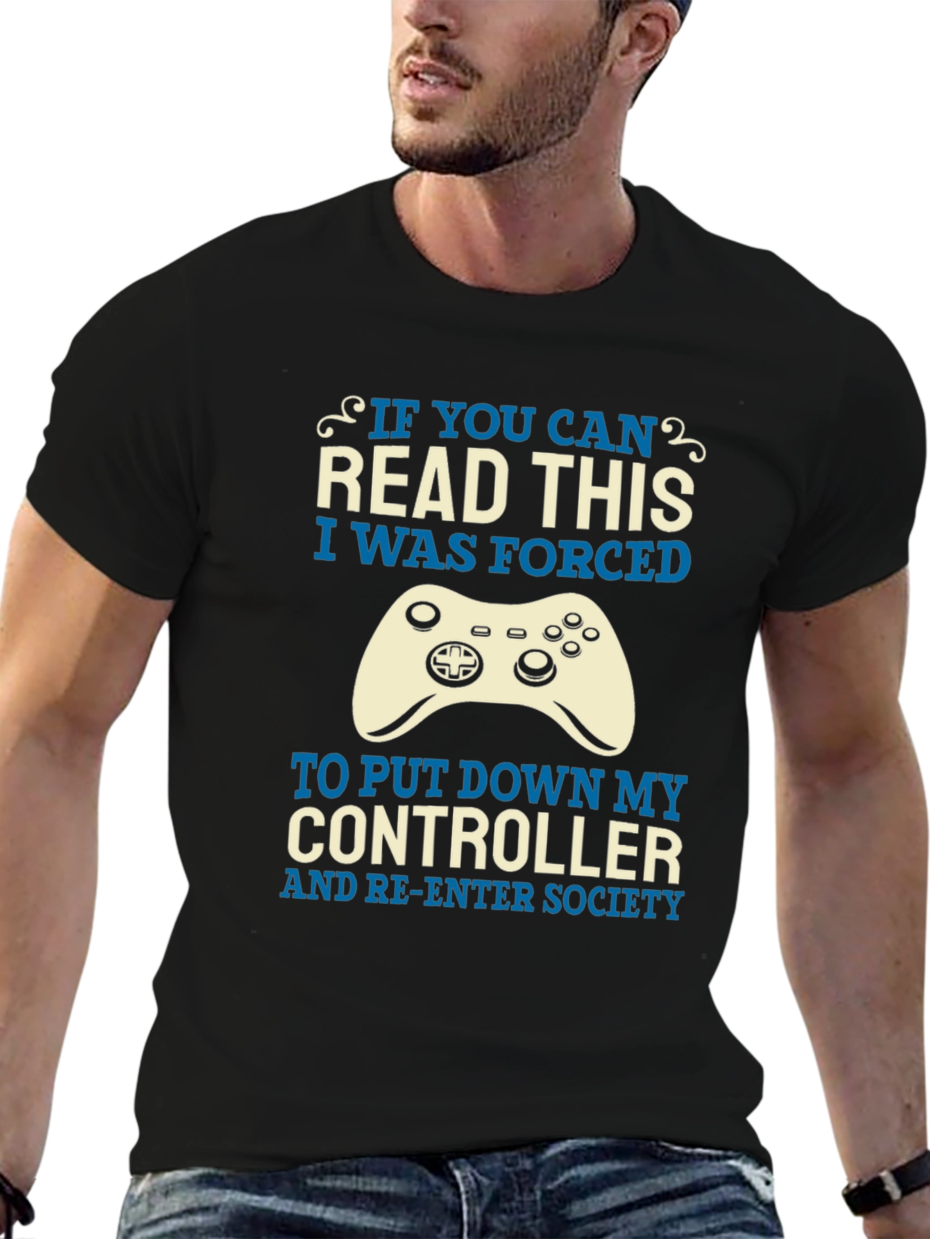 Gamer T-Shirt: Forced to Re-Enter Society