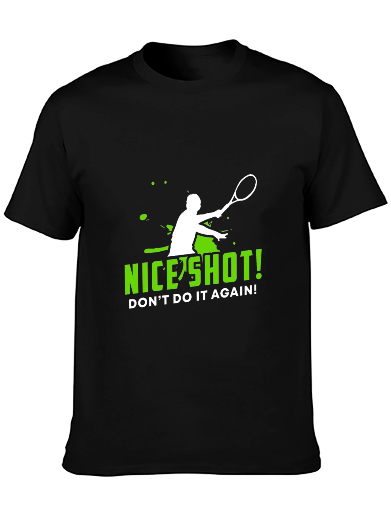 Funny Tennis T-Shirt - Nice Shot!