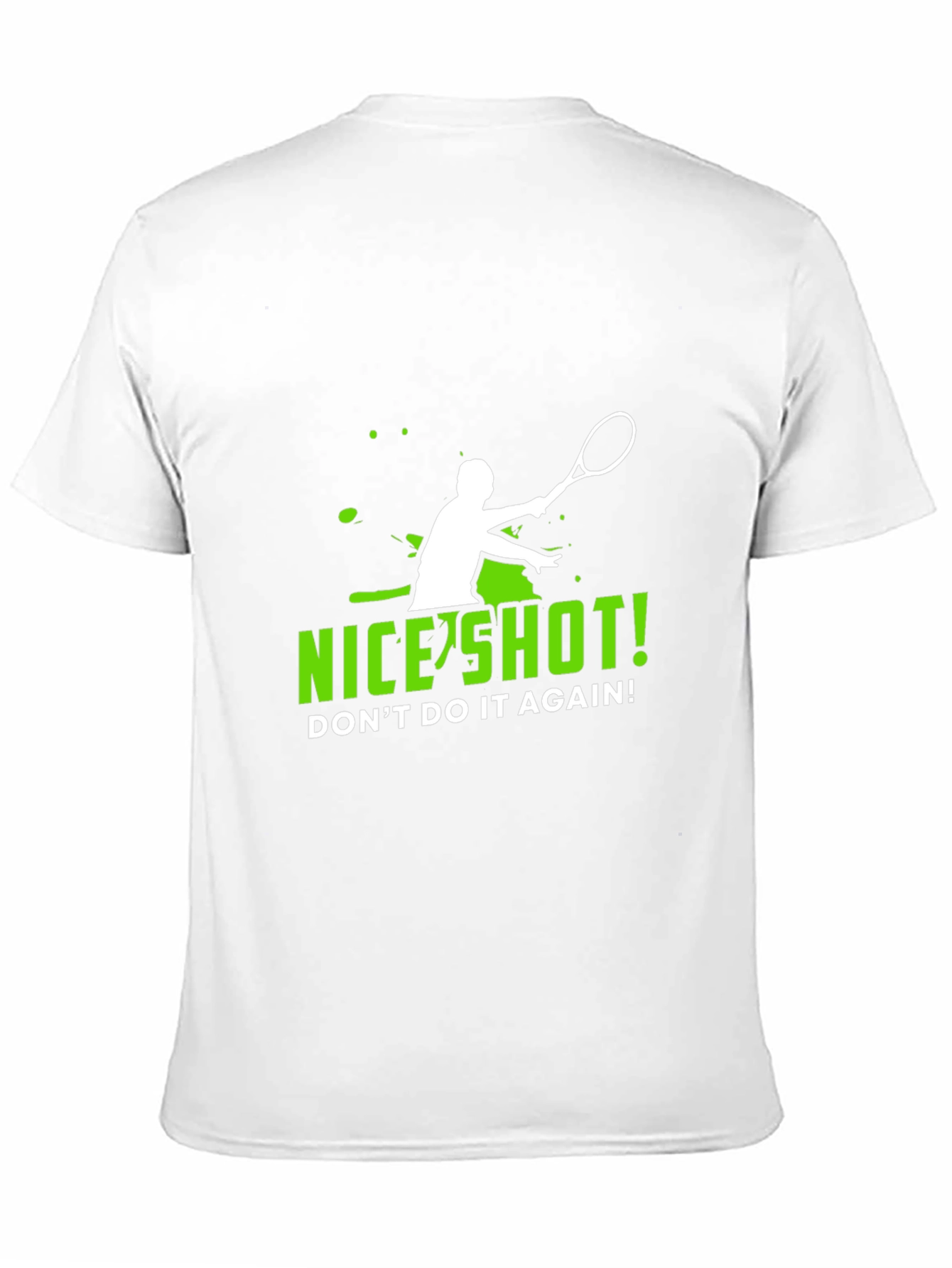Funny Tennis T-Shirt - Nice Shot!