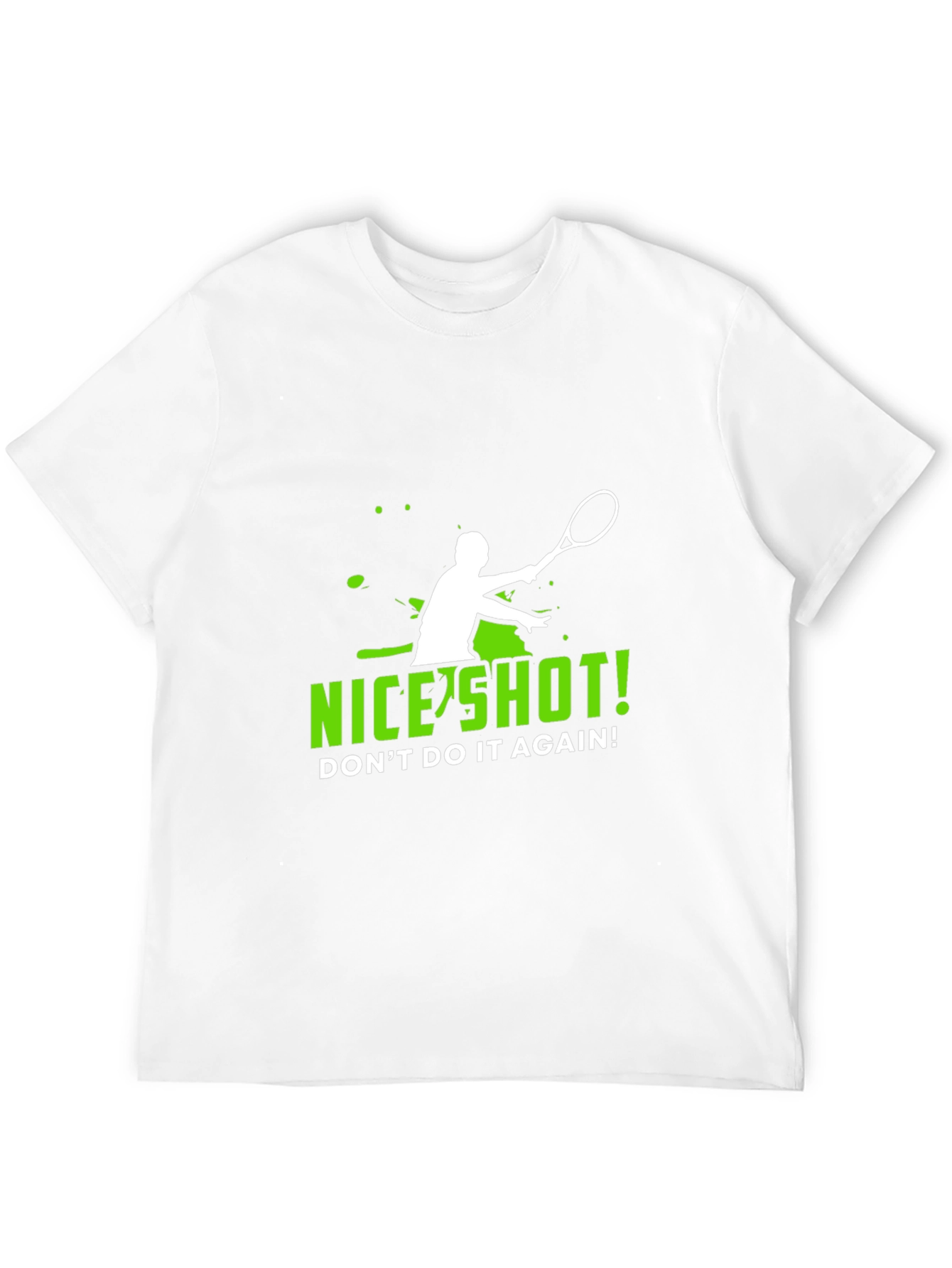 Funny Tennis T-Shirt - Nice Shot!