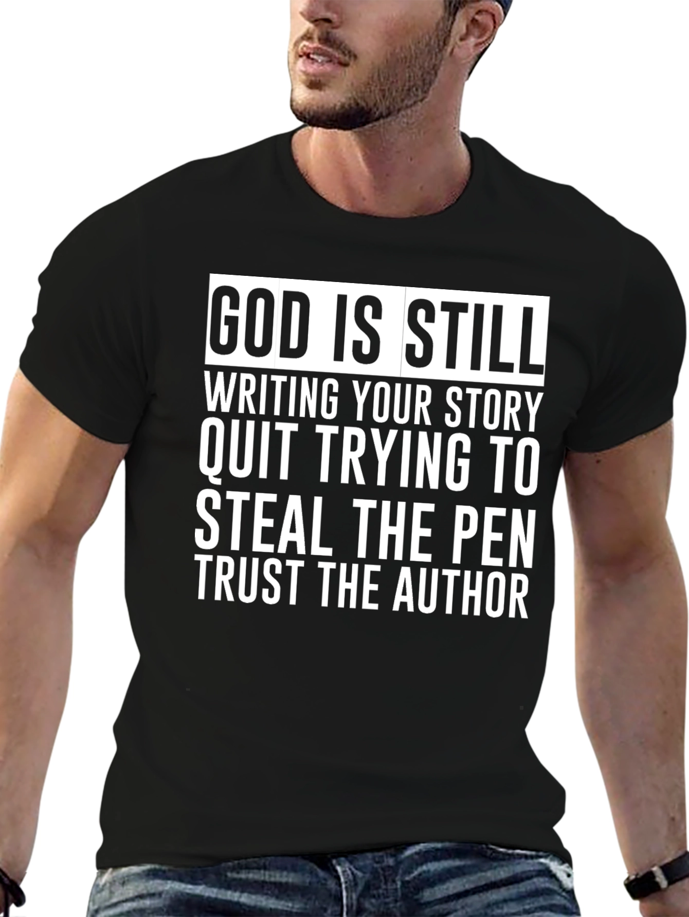 God is Still Writing Your Story Black T-Shirt