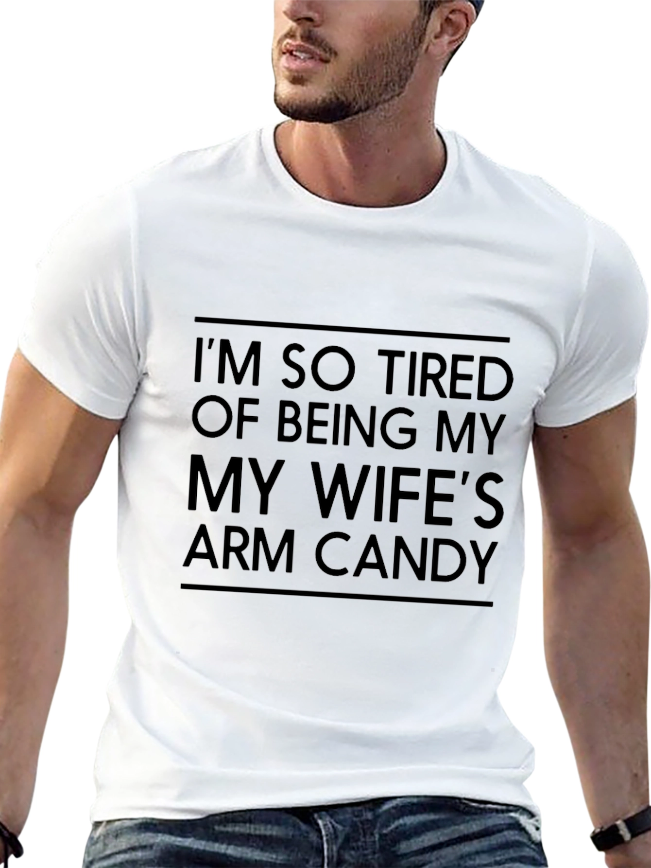 Wifes Arm Candy Funny Mens T-Shirt