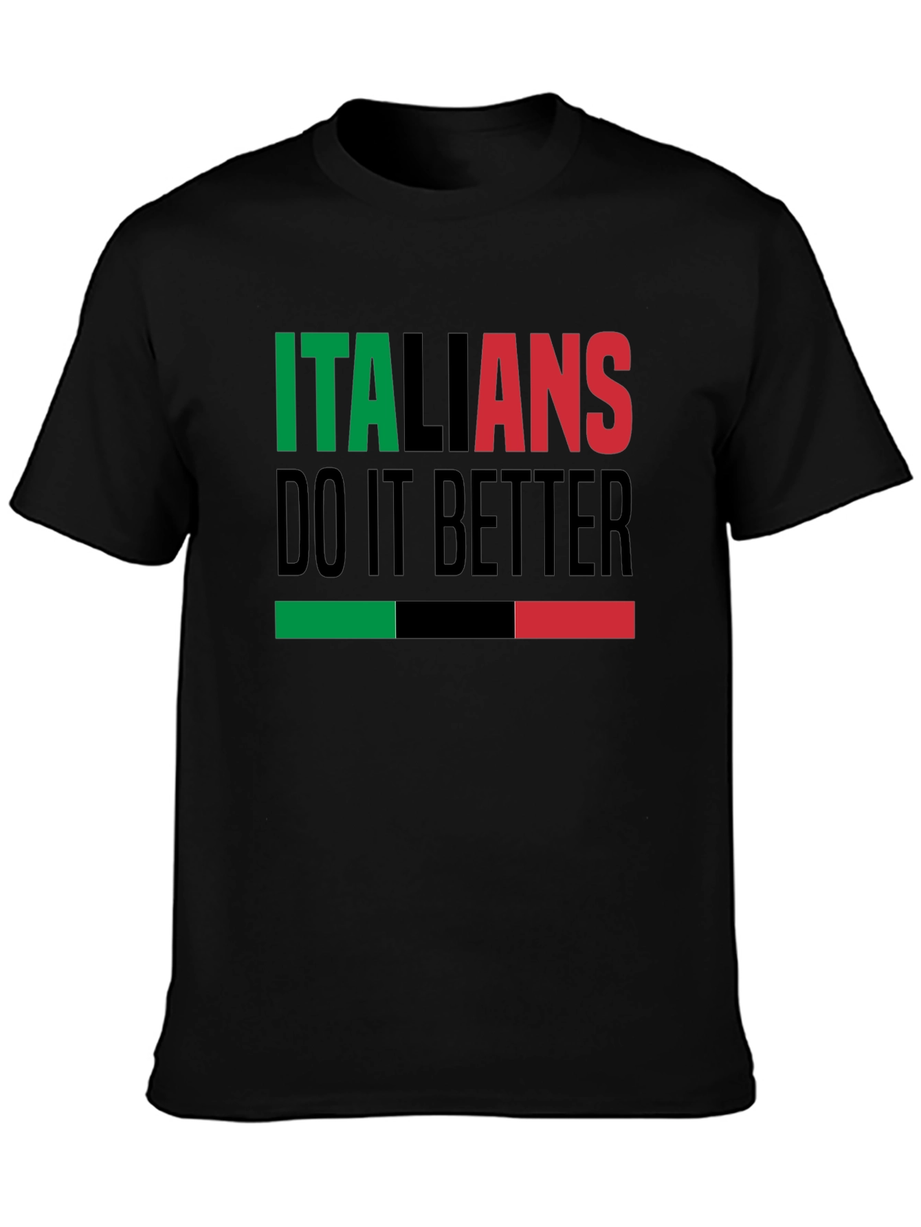 Italians Do It Better T-Shirt