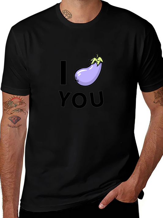 I Eggplant You T-Shirt - Funny Graphic Tee