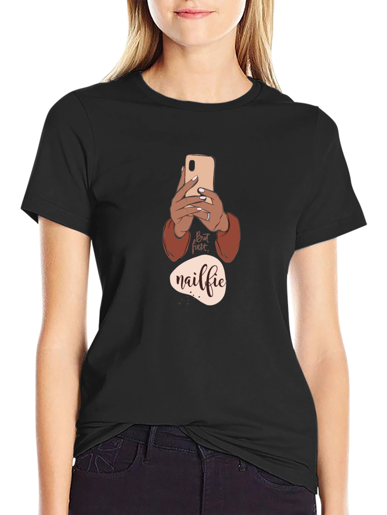 But First Nailfie T-Shirt - Trendy Graphic Tee