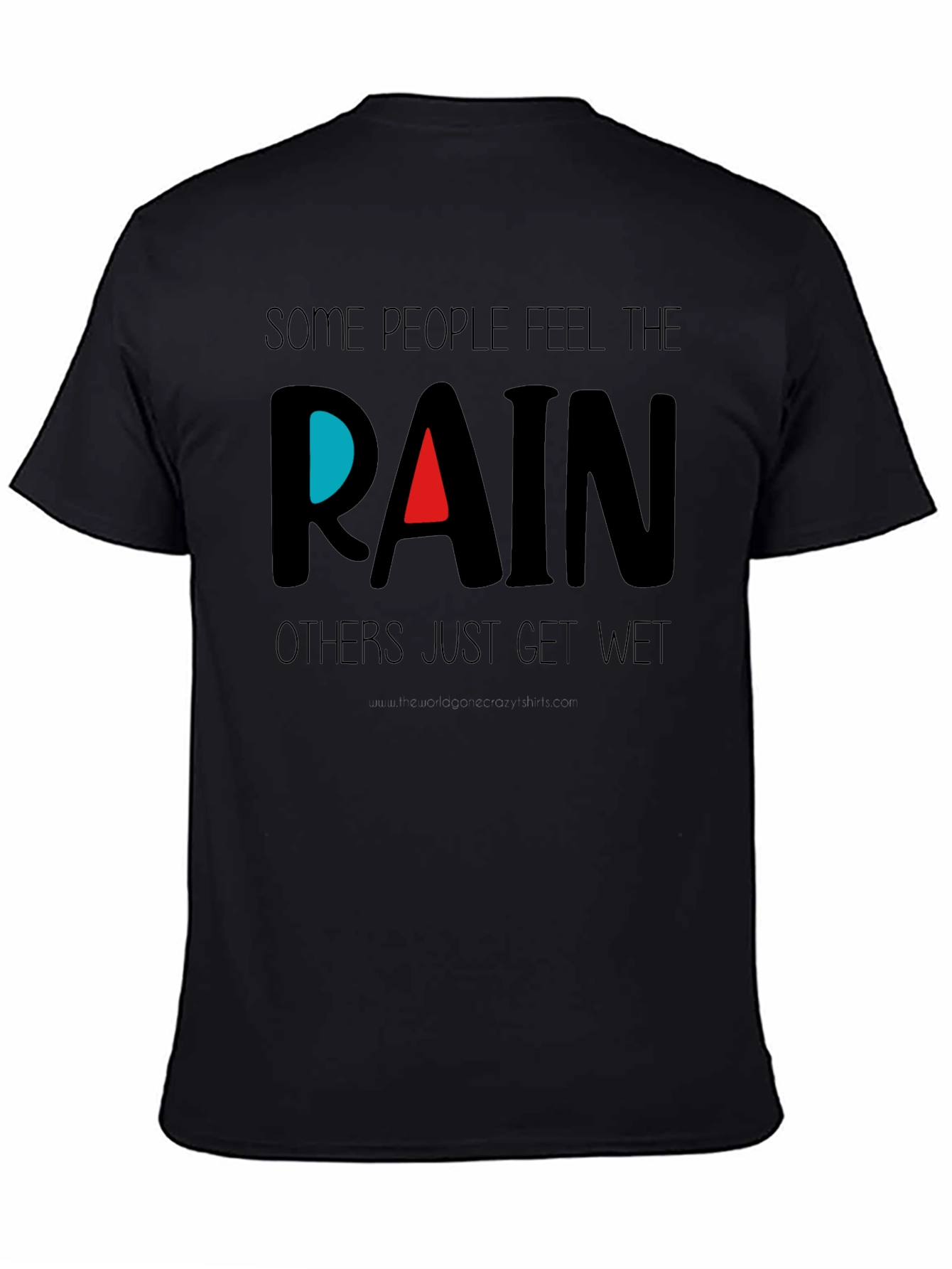 Feel the Rain Black T-Shirt