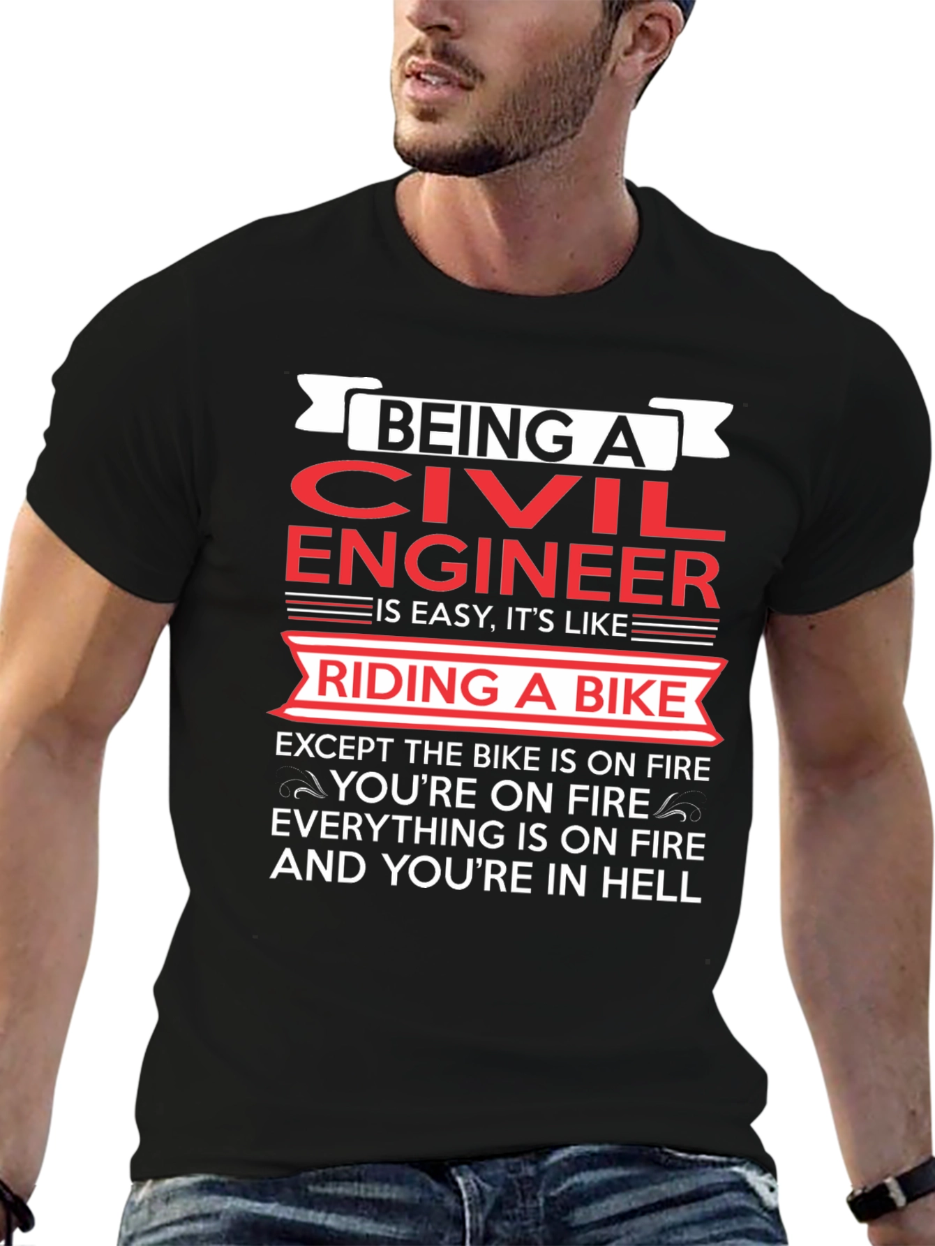 Civil Engineer On Fire T-Shirt