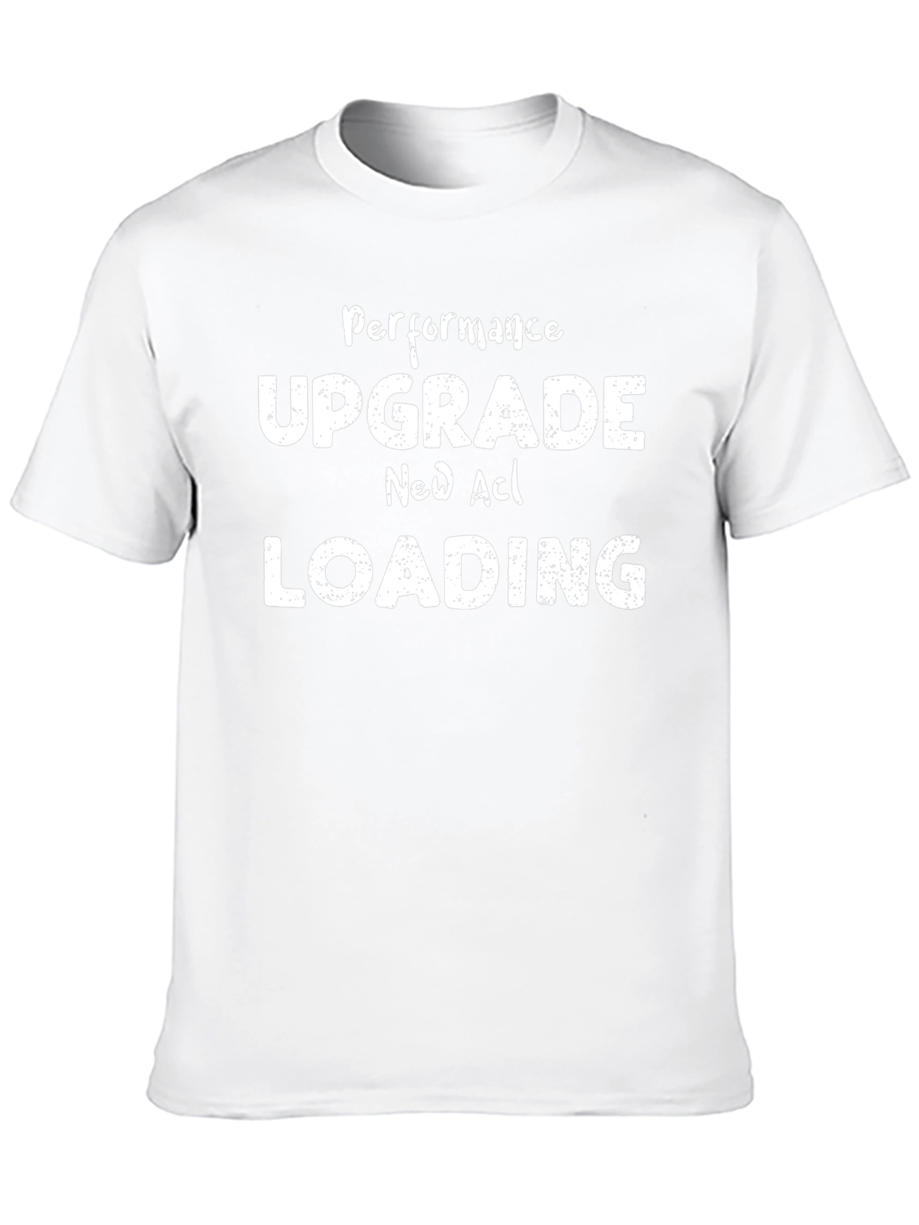 Performance Upgrade New ACL Loading T-Shirt