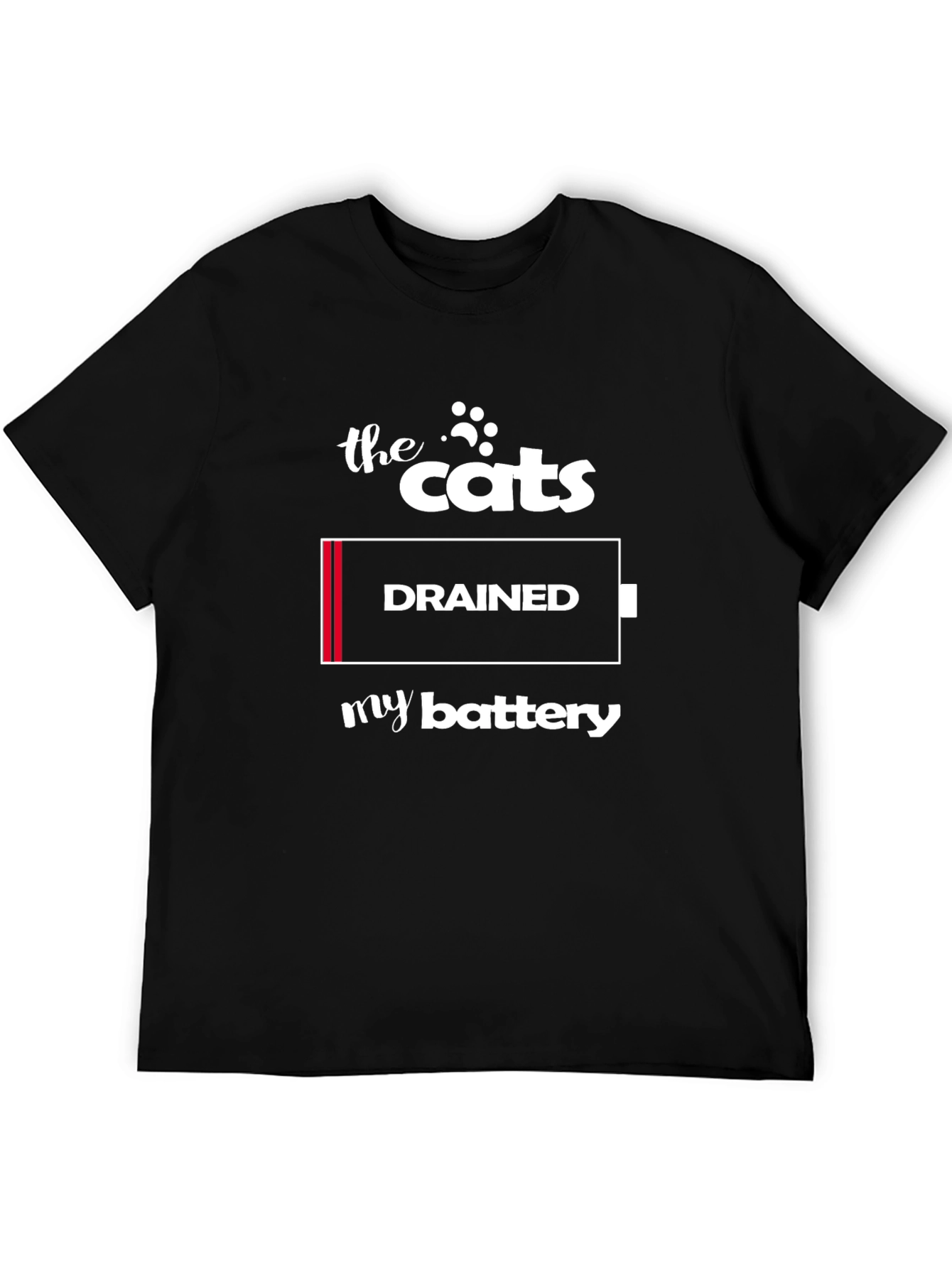 The Cats Drained My Battery Graphic T-Shirt